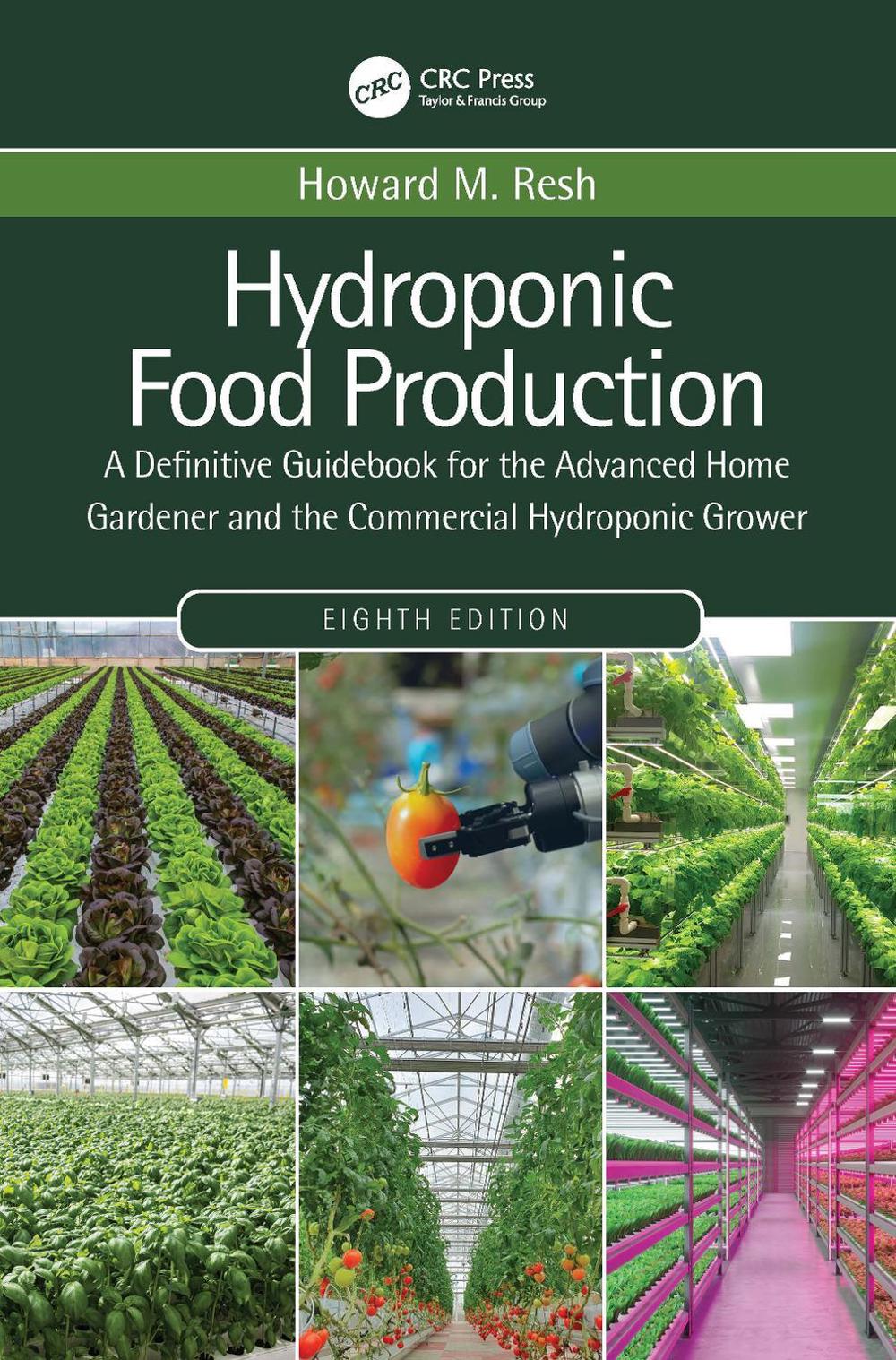 Hydroponic Food Production, 8th Edition, 9780367678753
