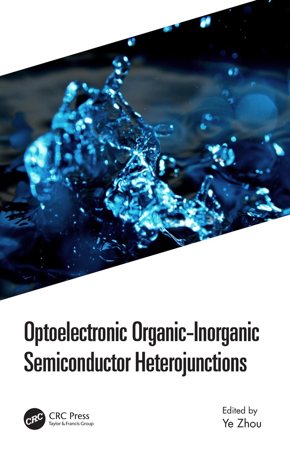 Optoelectronic Organic-Inorganic Semiconductor Heterojunctions, 9780367685683