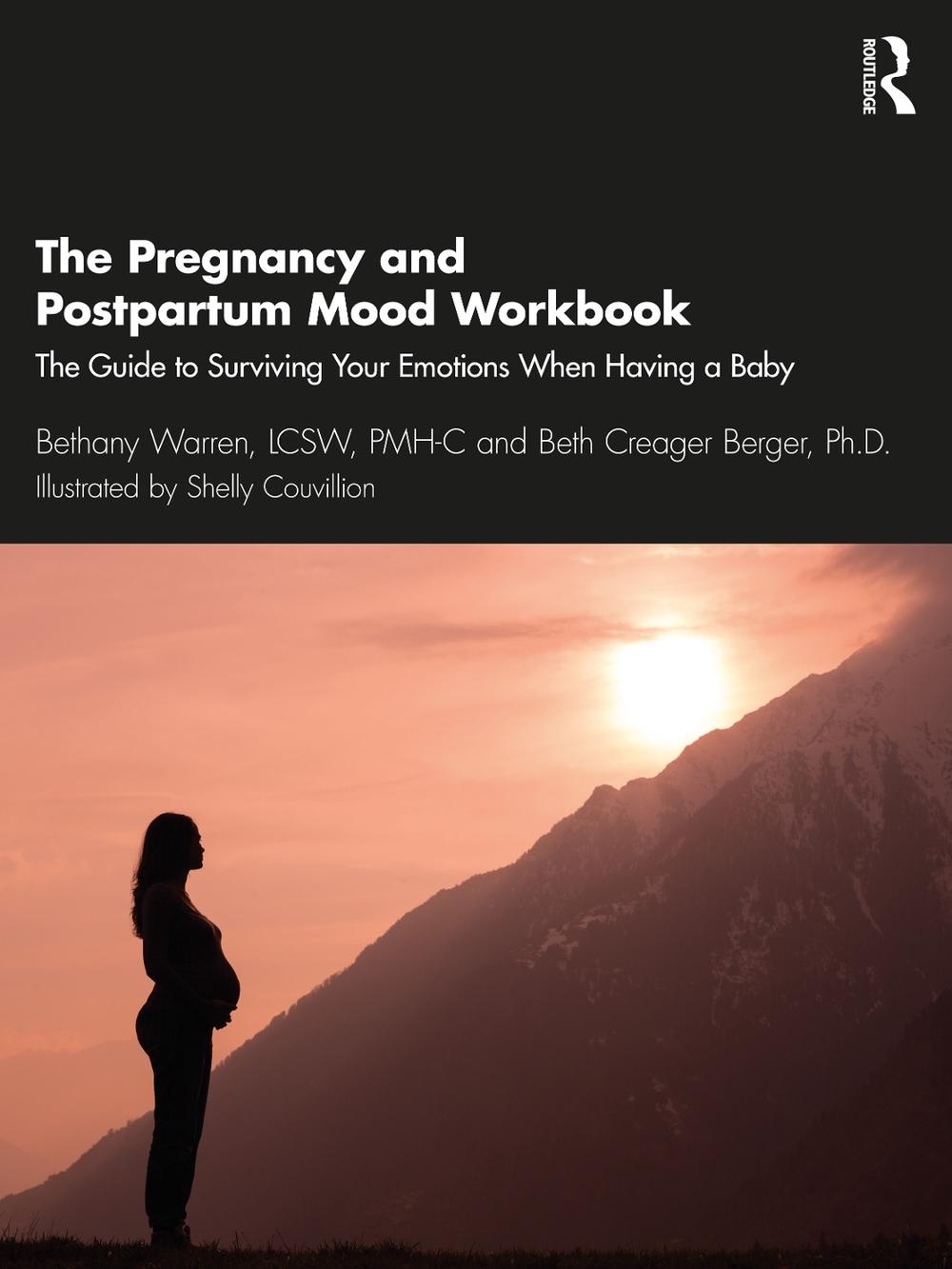 The Pregnancy and Postpartum Mood Workbook, 9780367699666
