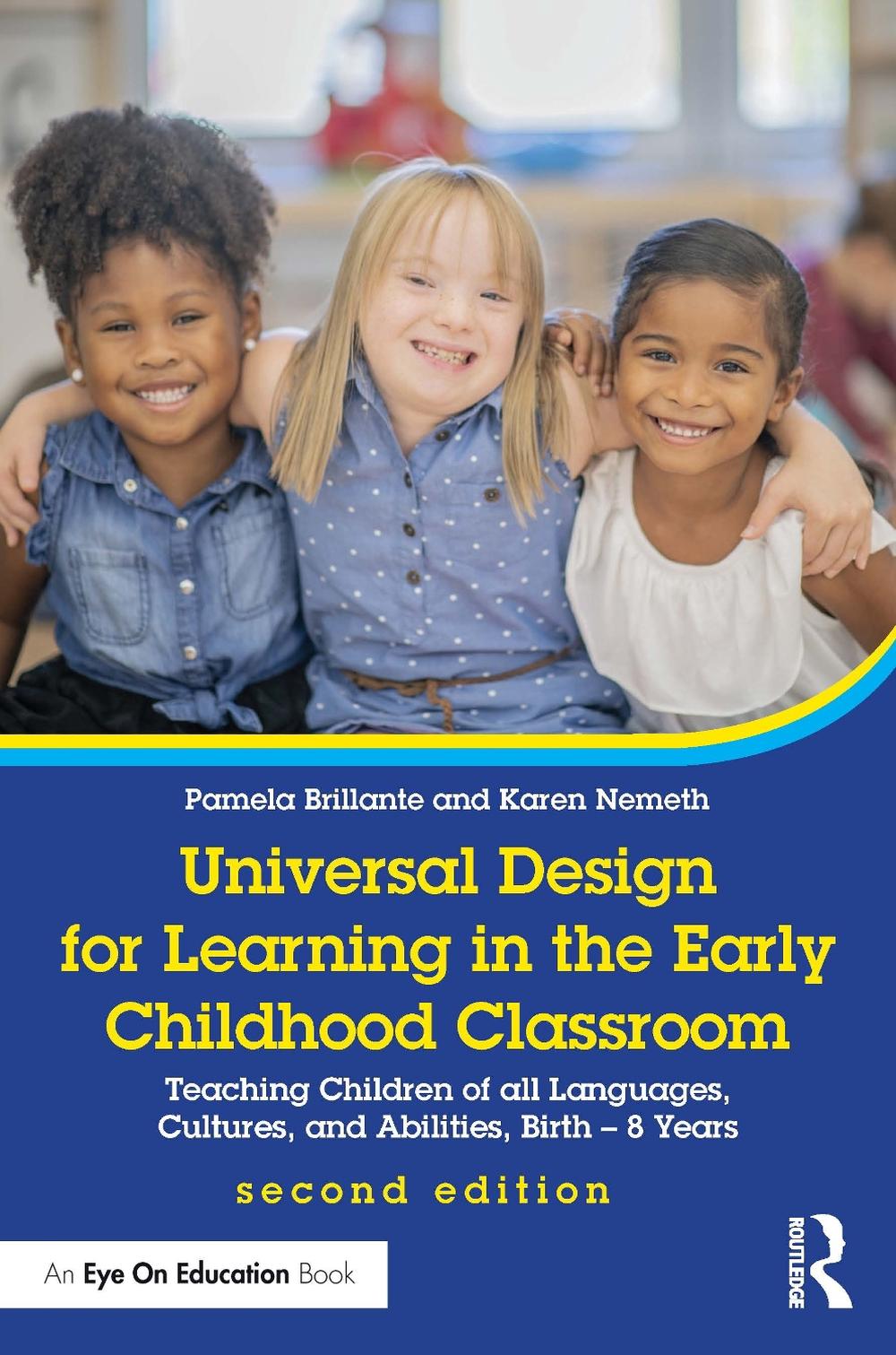 Universal Design for Learning in the Early Childhood Classroom, 2nd Edition, 9780367700935