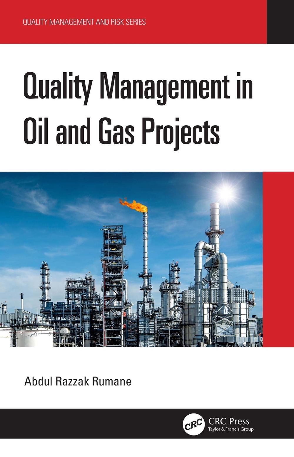 Quality Management in Oil and Gas Projects, 9780367702229