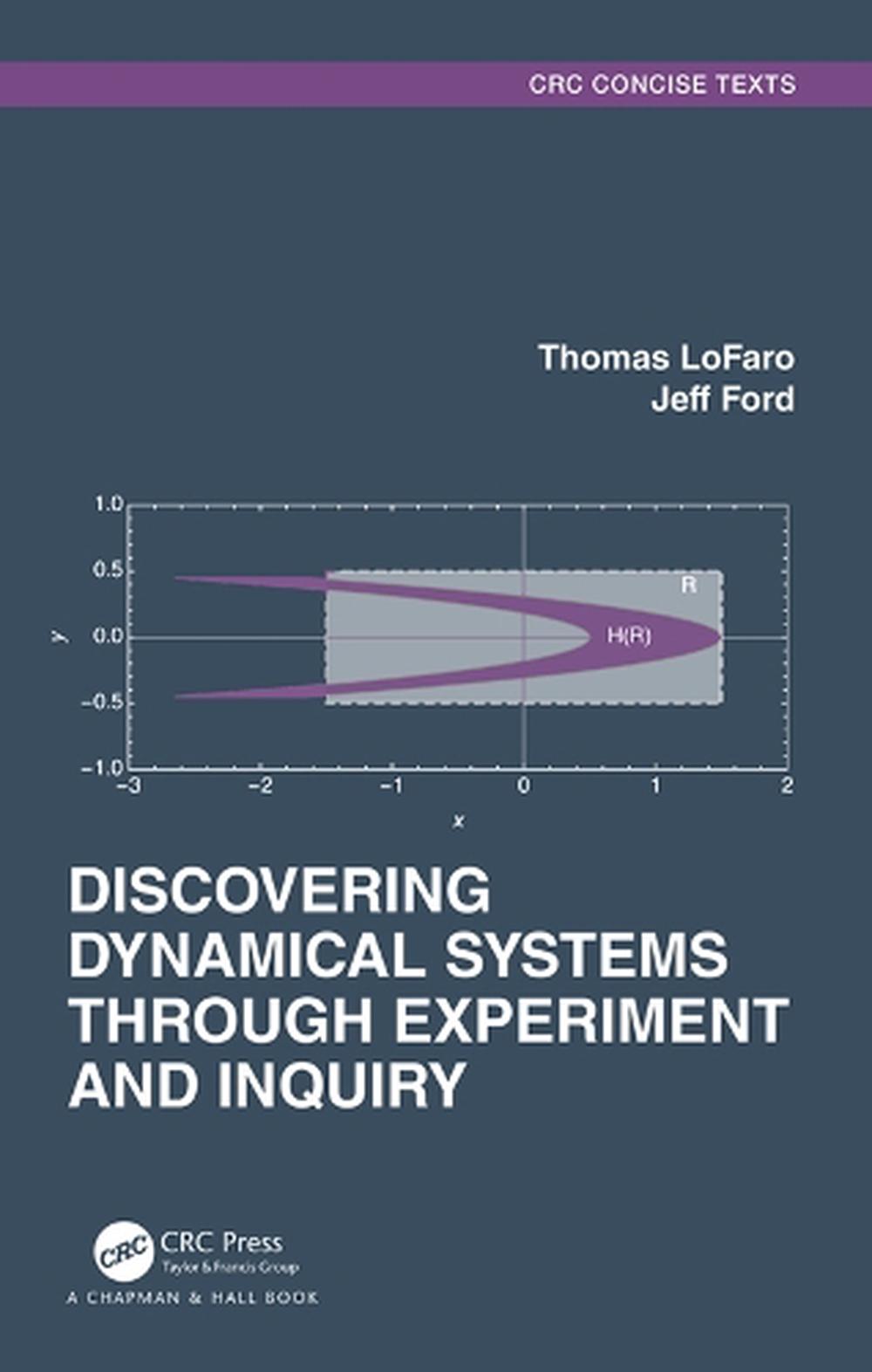 Discovering Dynamical Systems Through Experiment and Inquiry, 9780367713768