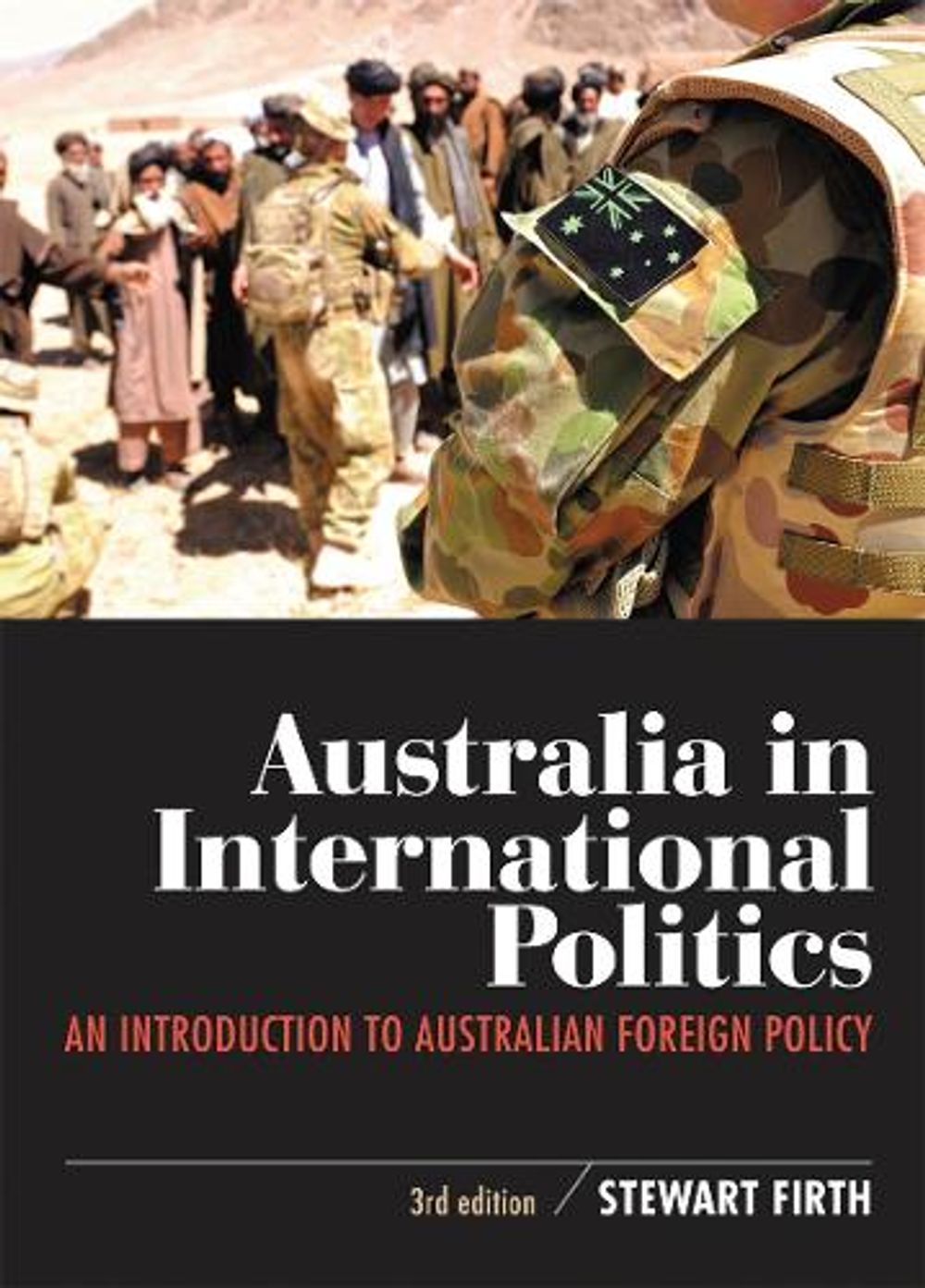 Australia in International Politics, 3rd Edition by Stewart Firth - ISBN: 9780367717438