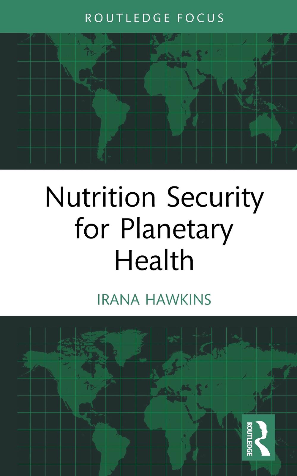 Nutrition Security for Planetary Health, 9780367721206
