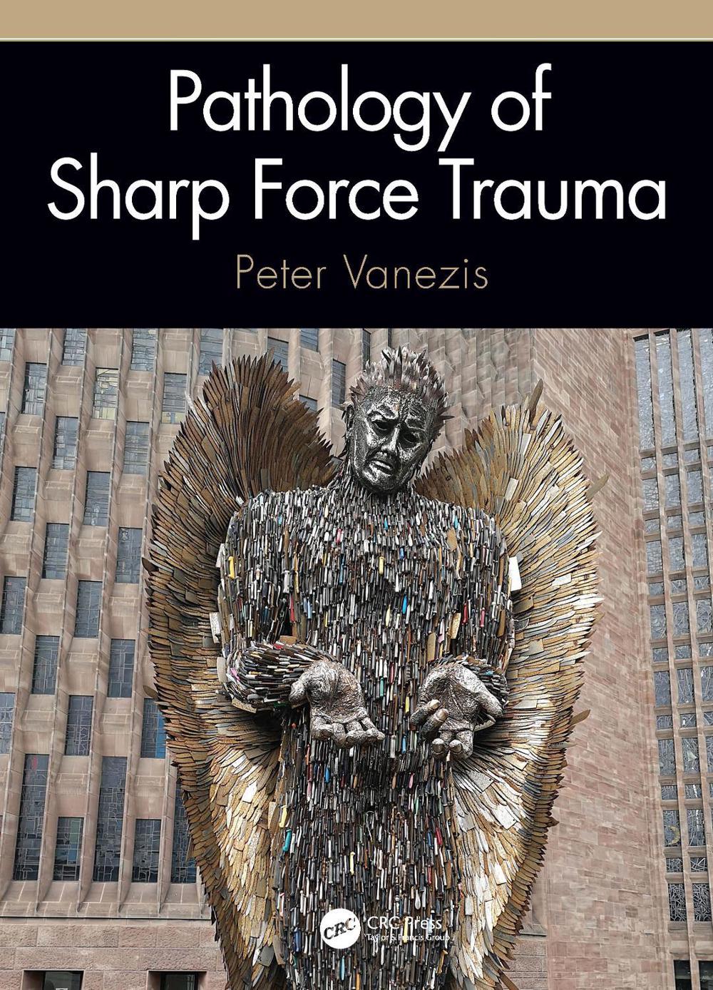 Pathology of Sharp Force Trauma, 9780367722982