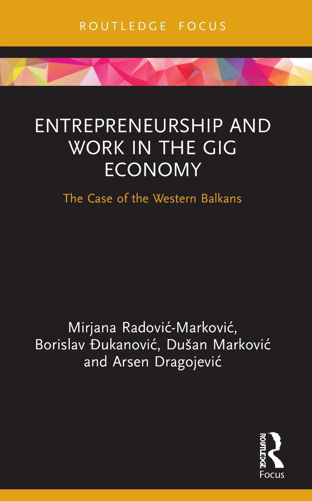 Entrepreneurship and Work in the Gig Economy, 9780367725792