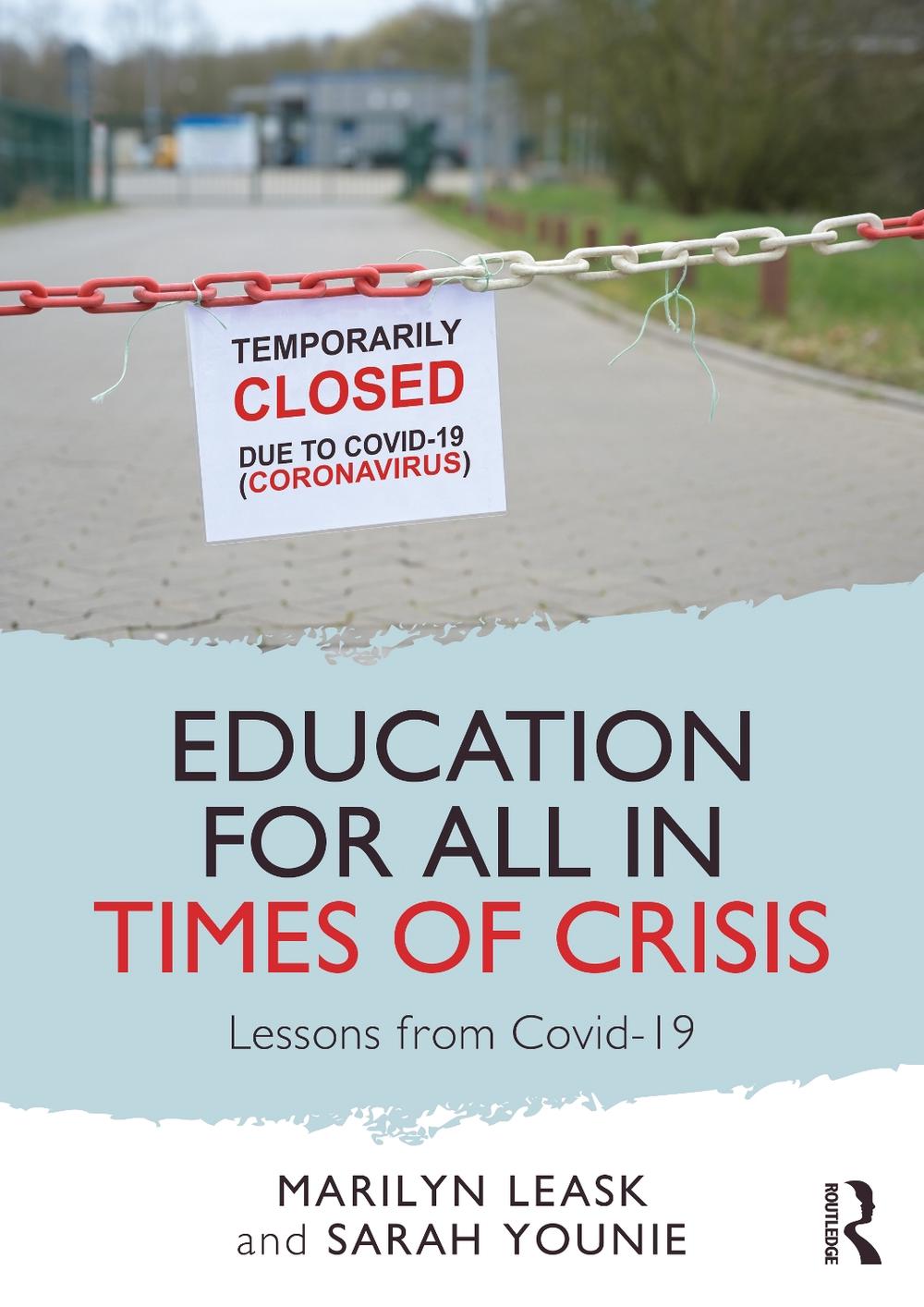 Education for All in Times of Crisis by Marilyn Leask - ISBN: 9780367726232
