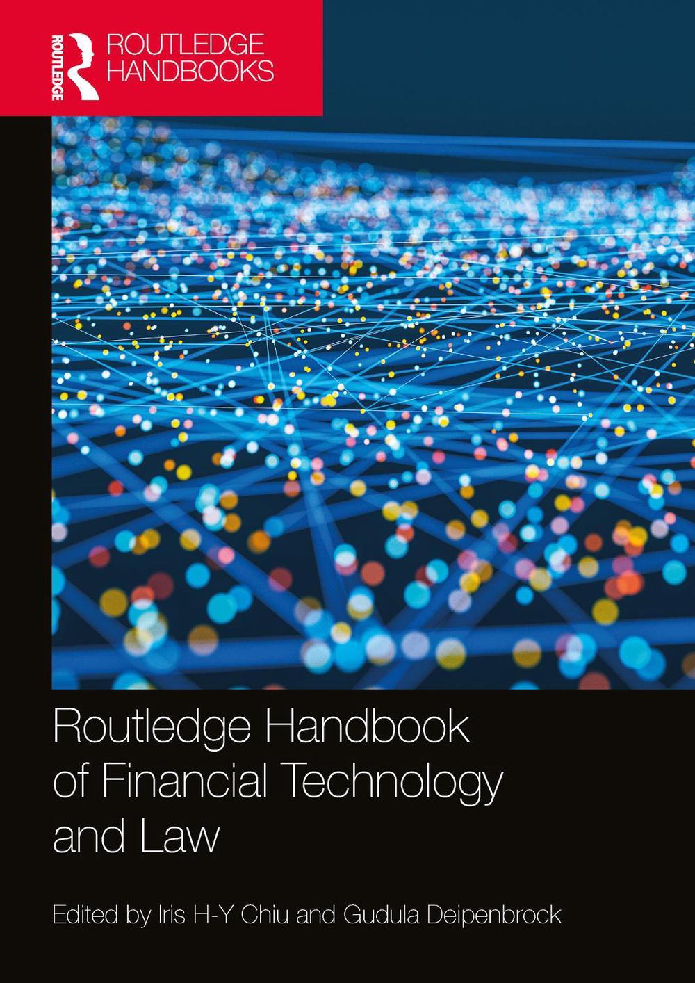 Routledge Handbook of Financial Technology and Law, 9780367726553