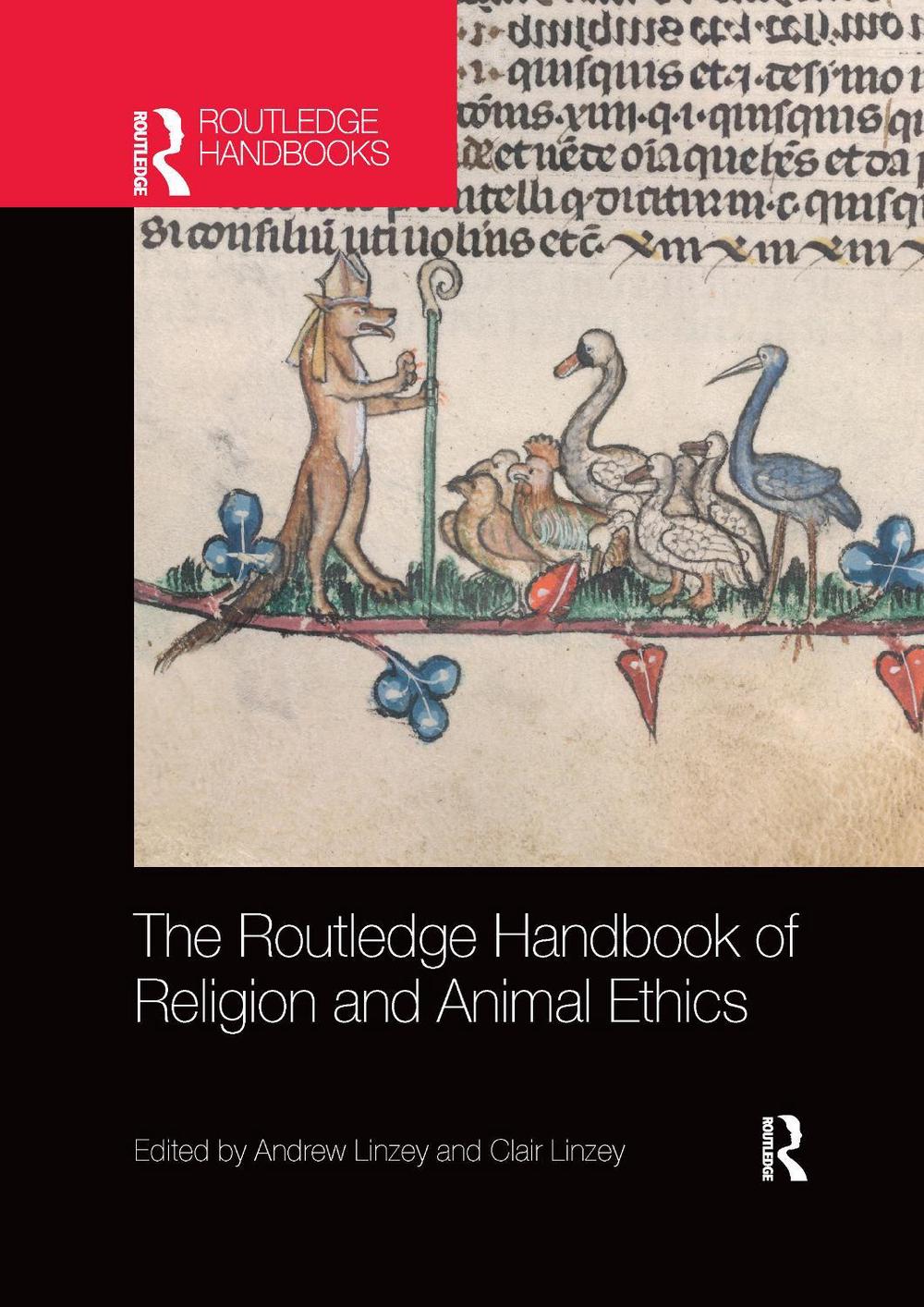 The Routledge Handbook of Religion and Animal Ethics, 9780367733148