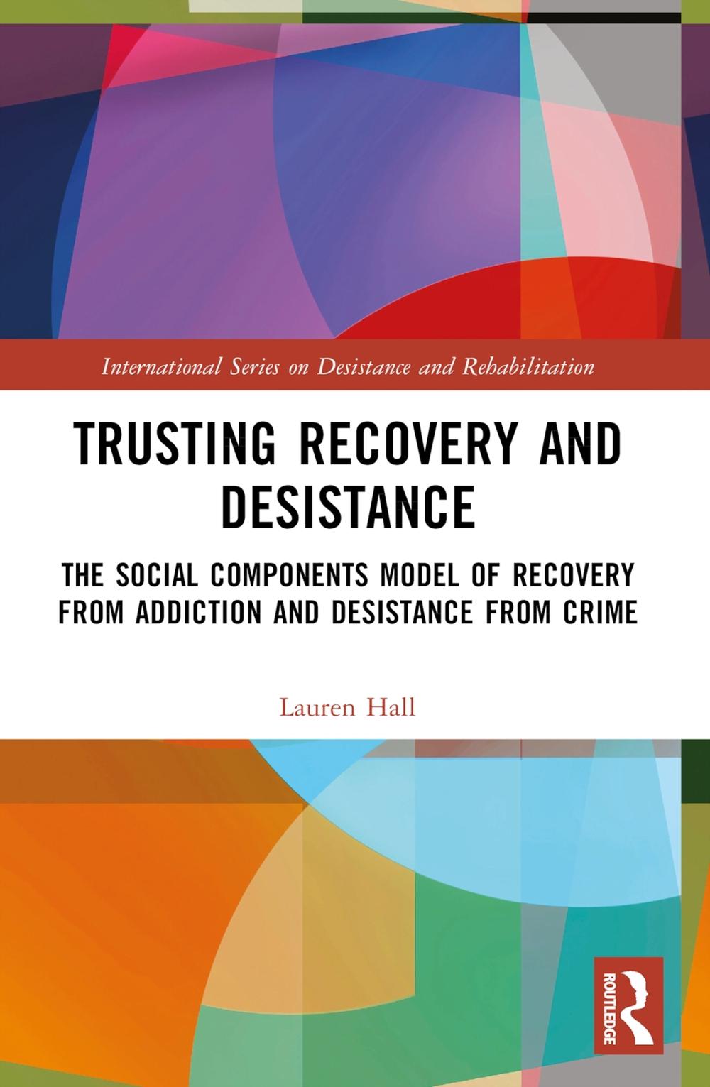 Trusting Recovery and Desistance, 9780367743642