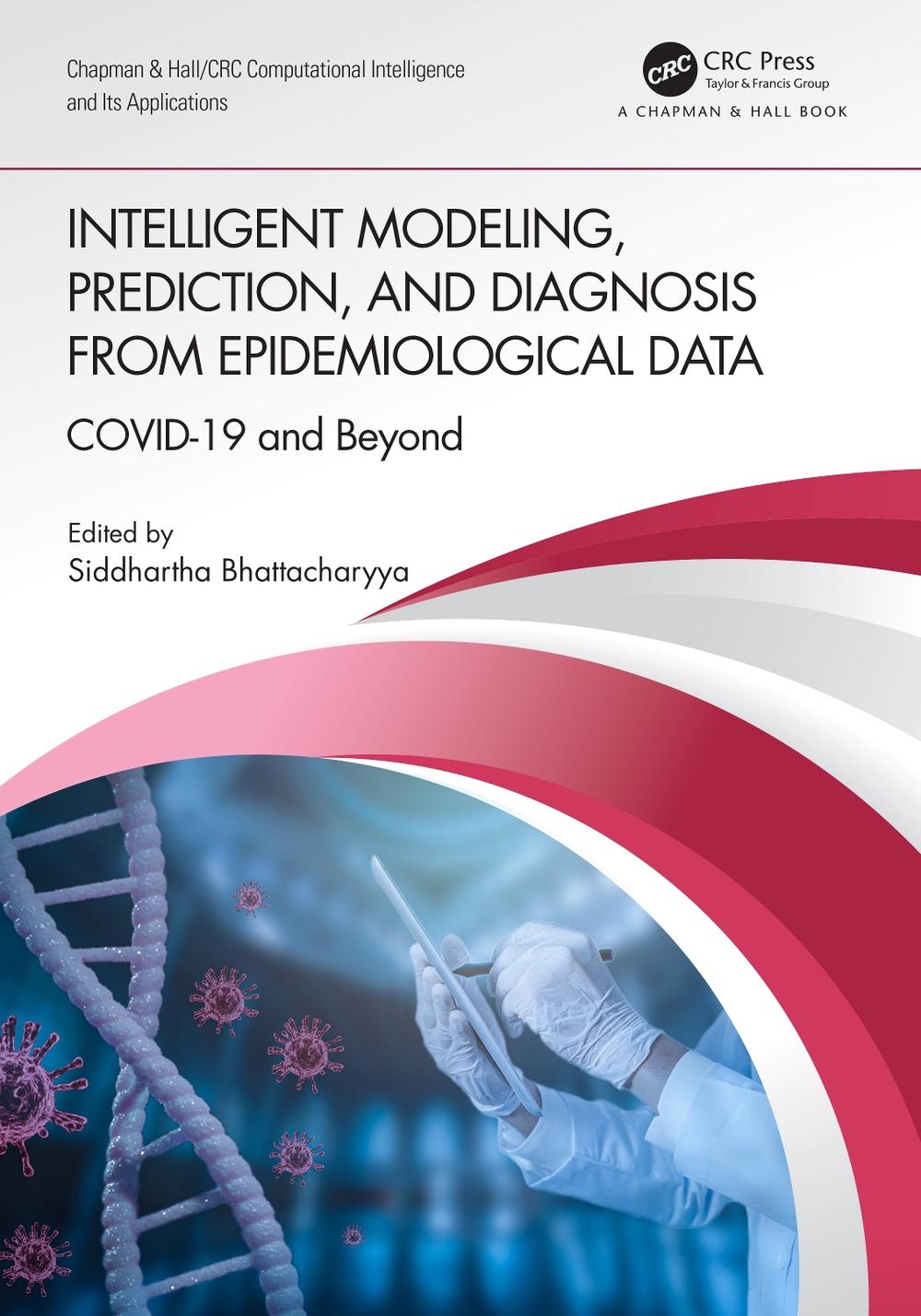 Intelligent Modeling, Prediction, and Diagnosis from Epidemiological Data, 9780367746094