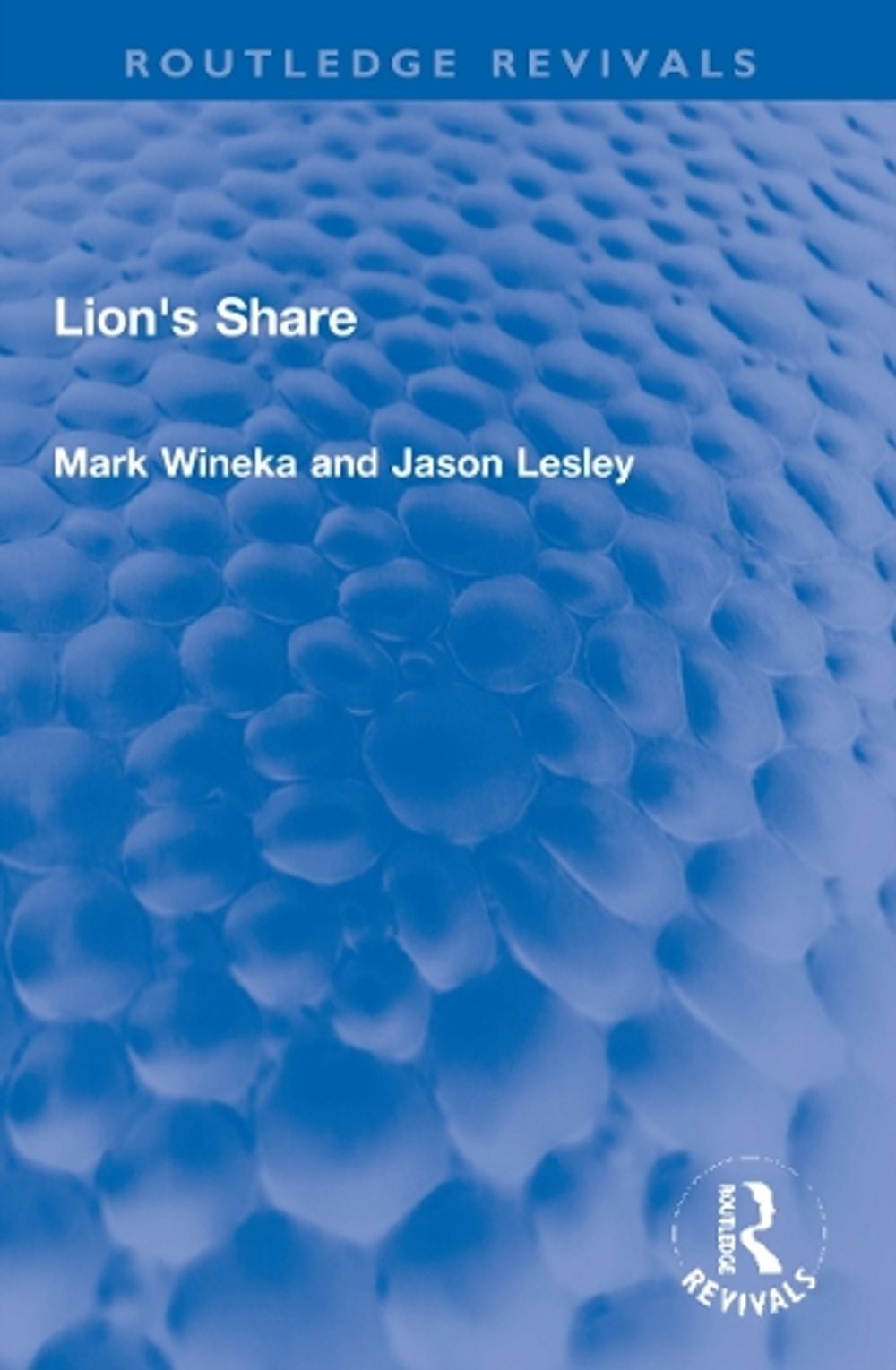 Lion's Share by Mark Wineka - ISBN: 9780367760434