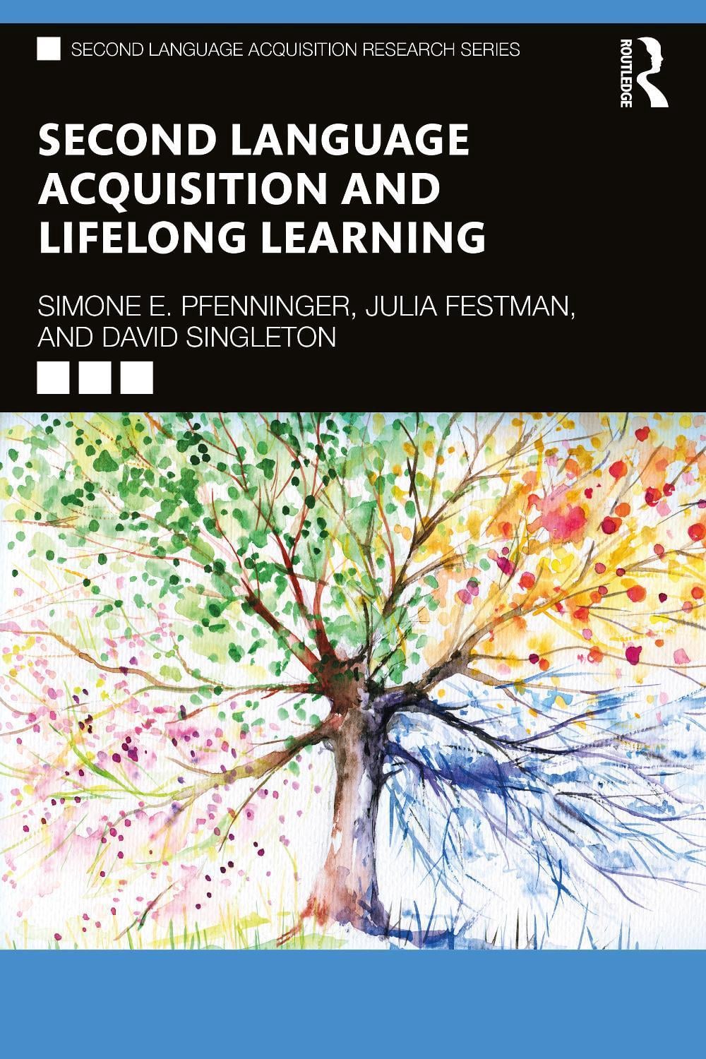 Second Language Acquisition and Lifelong Learning by Simone E. Pfenninger - ISBN: 9780367769130