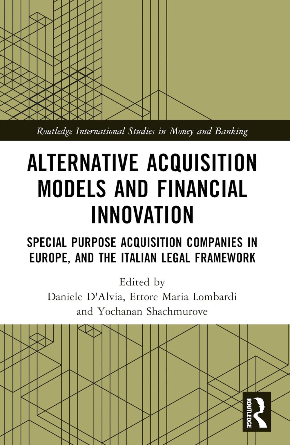 Alternative Acquisition Models and Financial Innovation, 9780367769321