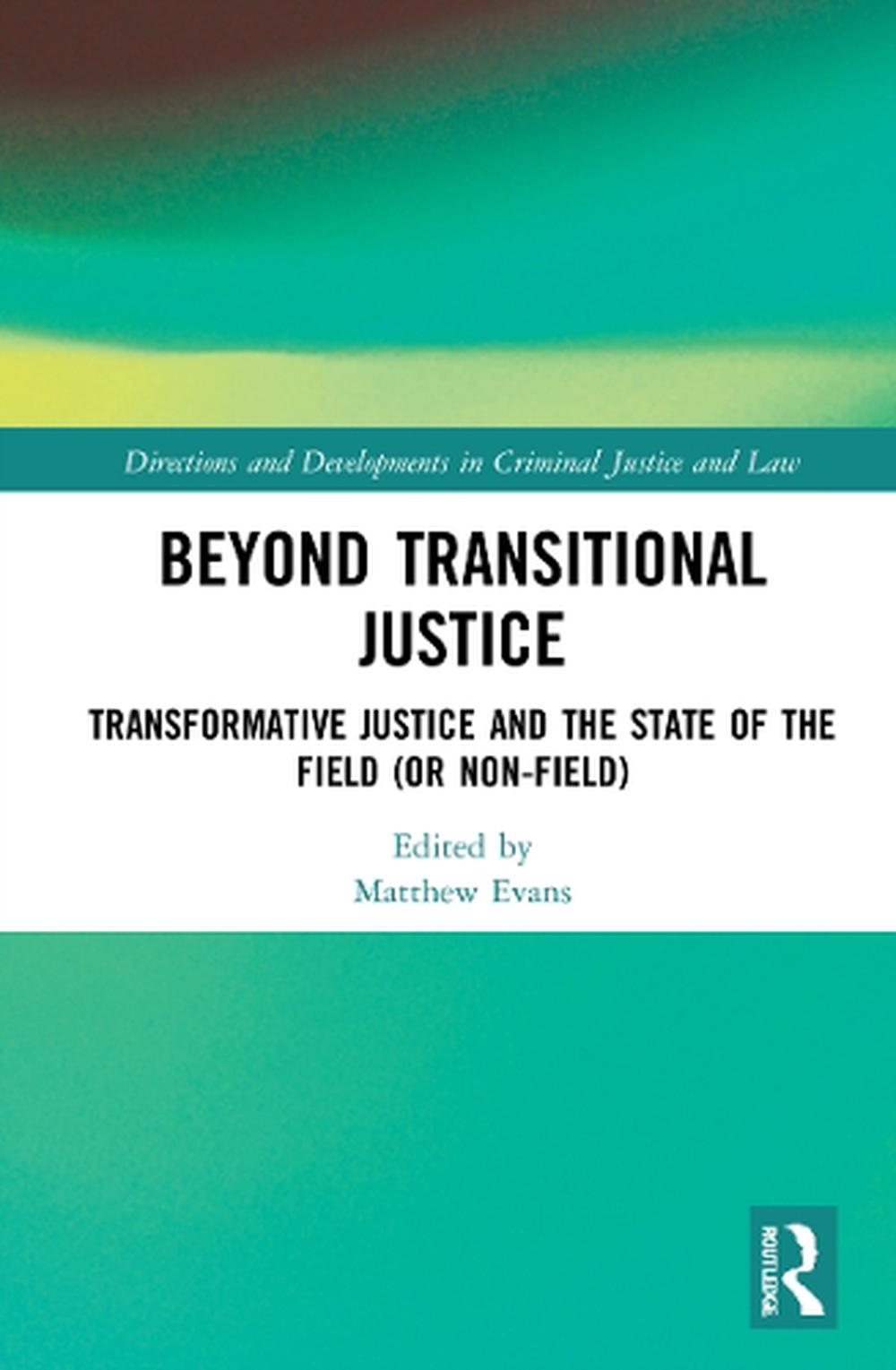 Beyond Transitional Justice, 9780367770242