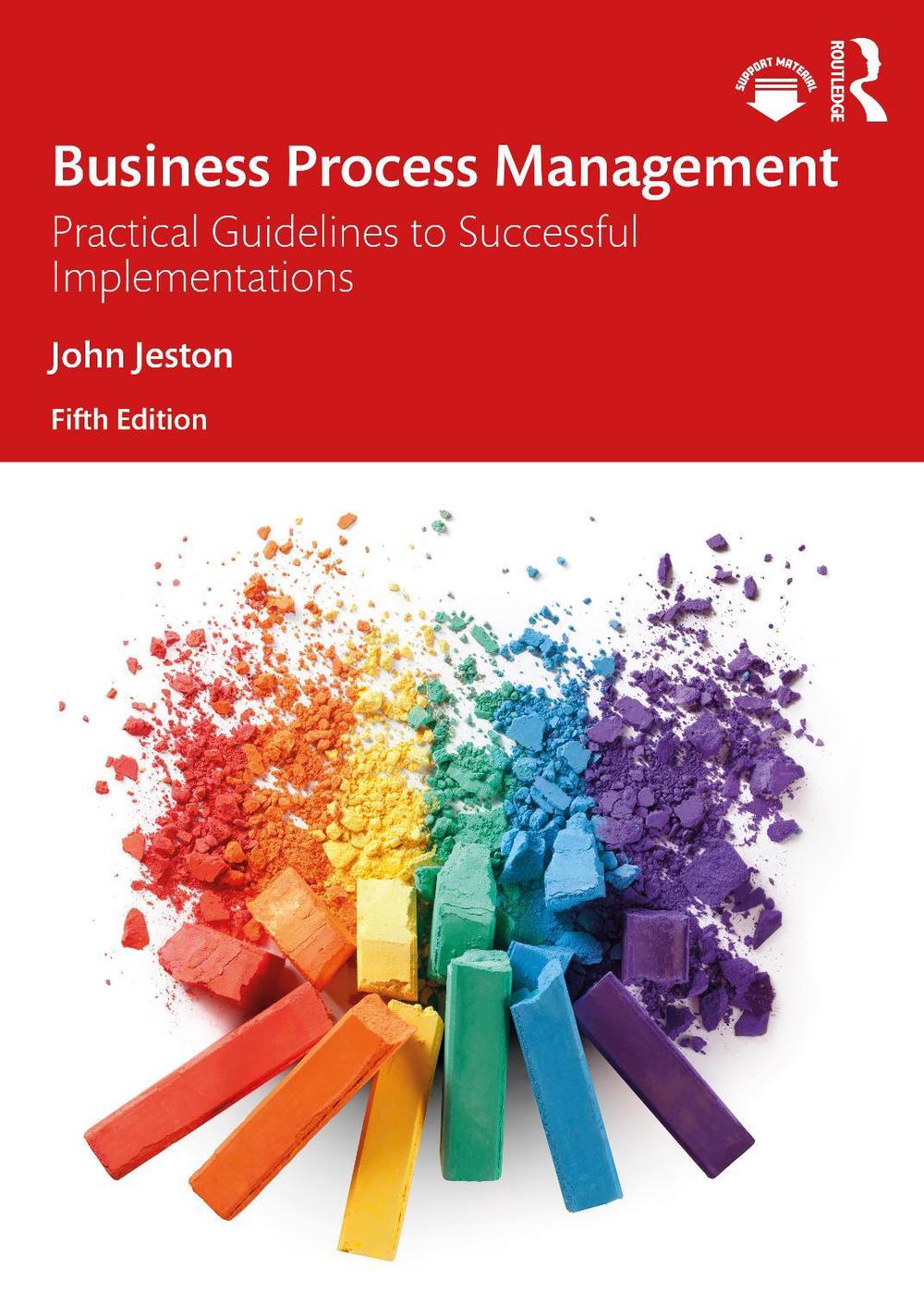 Business Process Management, 5th Edition by John Jeston - ISBN: 9780367771607