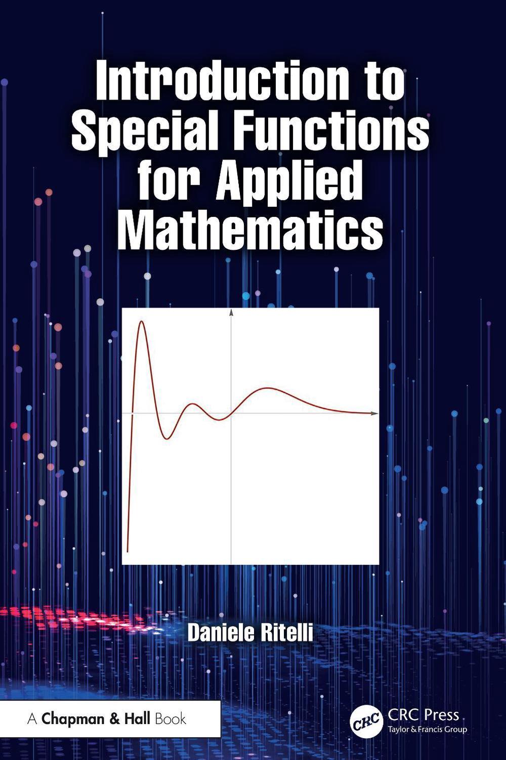Introduction to Special Functions for Applied Mathematics, 9780367774691
