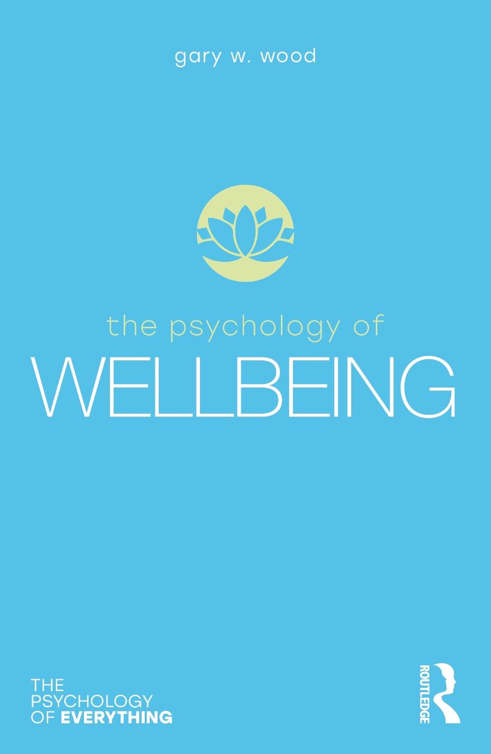 The Psychology of Wellbeing, 9780367898083