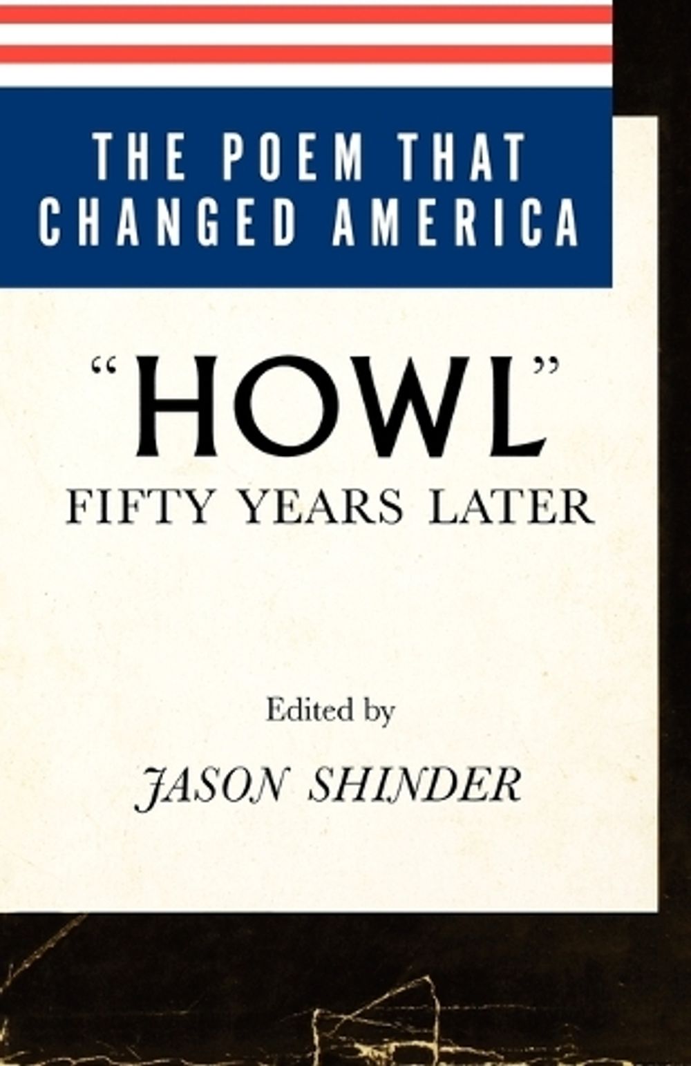 Poem That Changed America by Jason Shinder - ISBN: 9780374173449