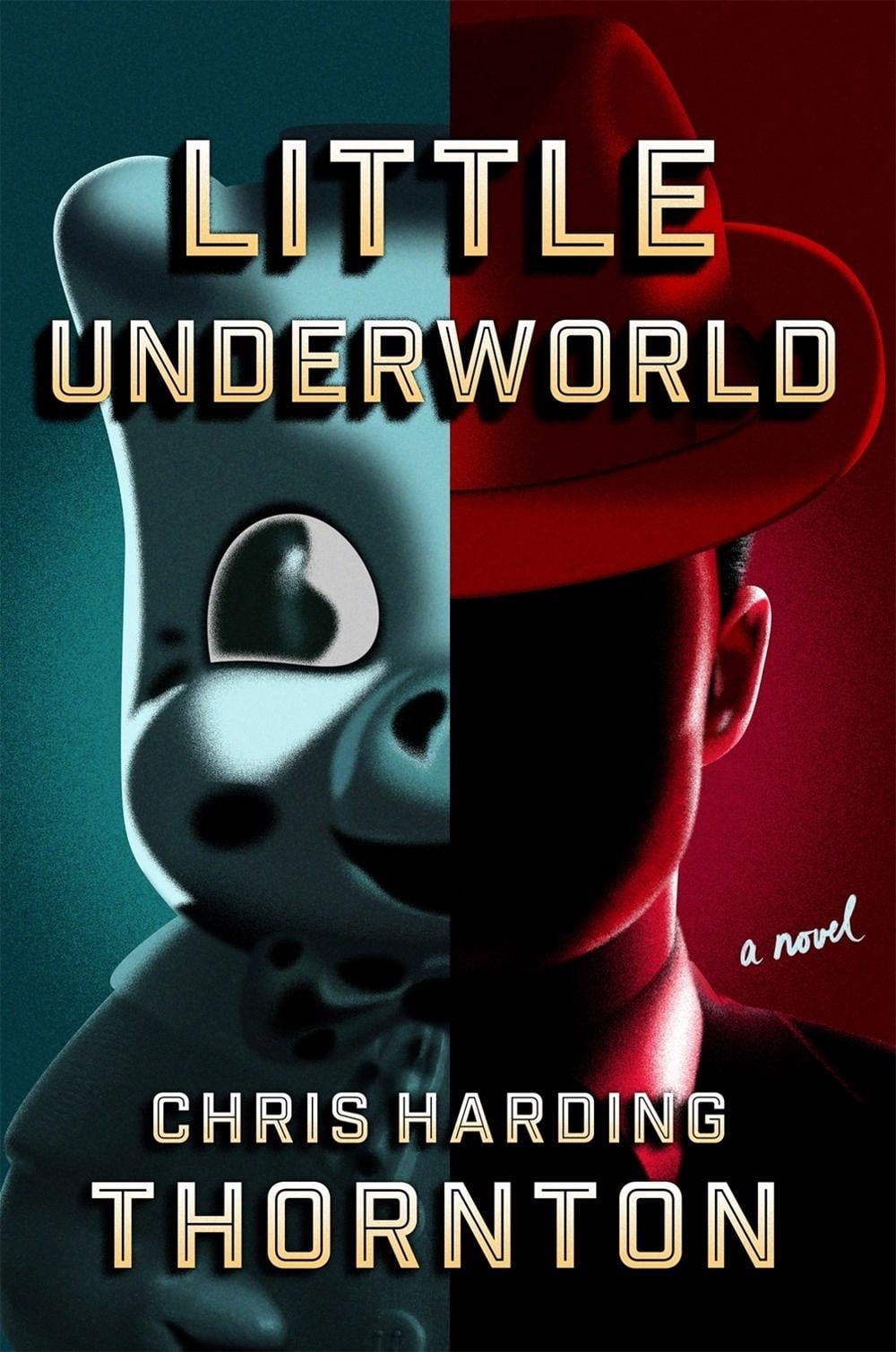 Little Underworld by Chris Harding Thornton - ISBN: 9780374298333