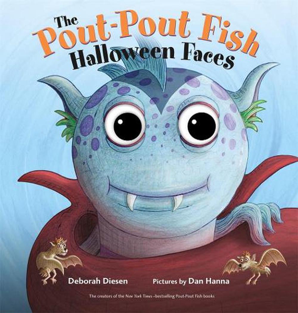 The Pout-Pout Fish Halloween Faces by Deborah Diesen - ISBN: 9780374304508