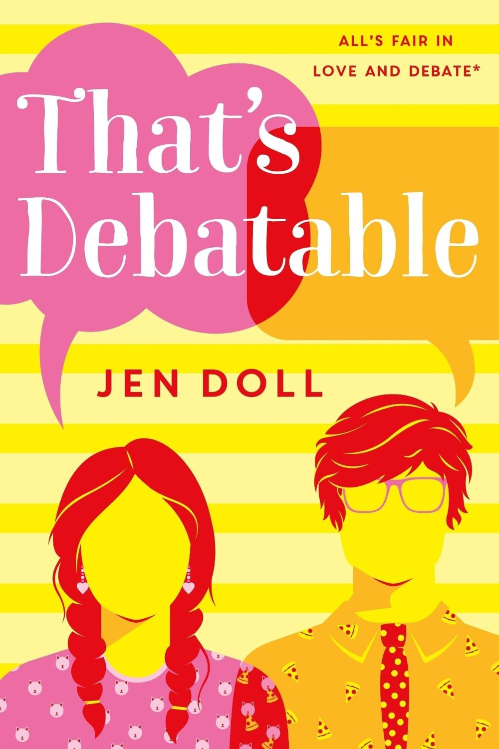 That's Debatable by Jen Doll - ISBN: 9780374306045
