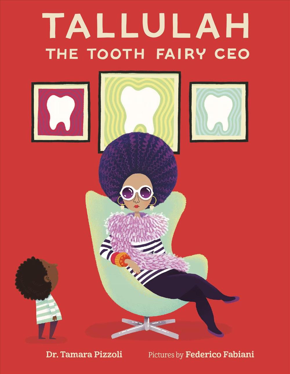 Tallulah the Tooth Fairy CEO, 9780374309190
