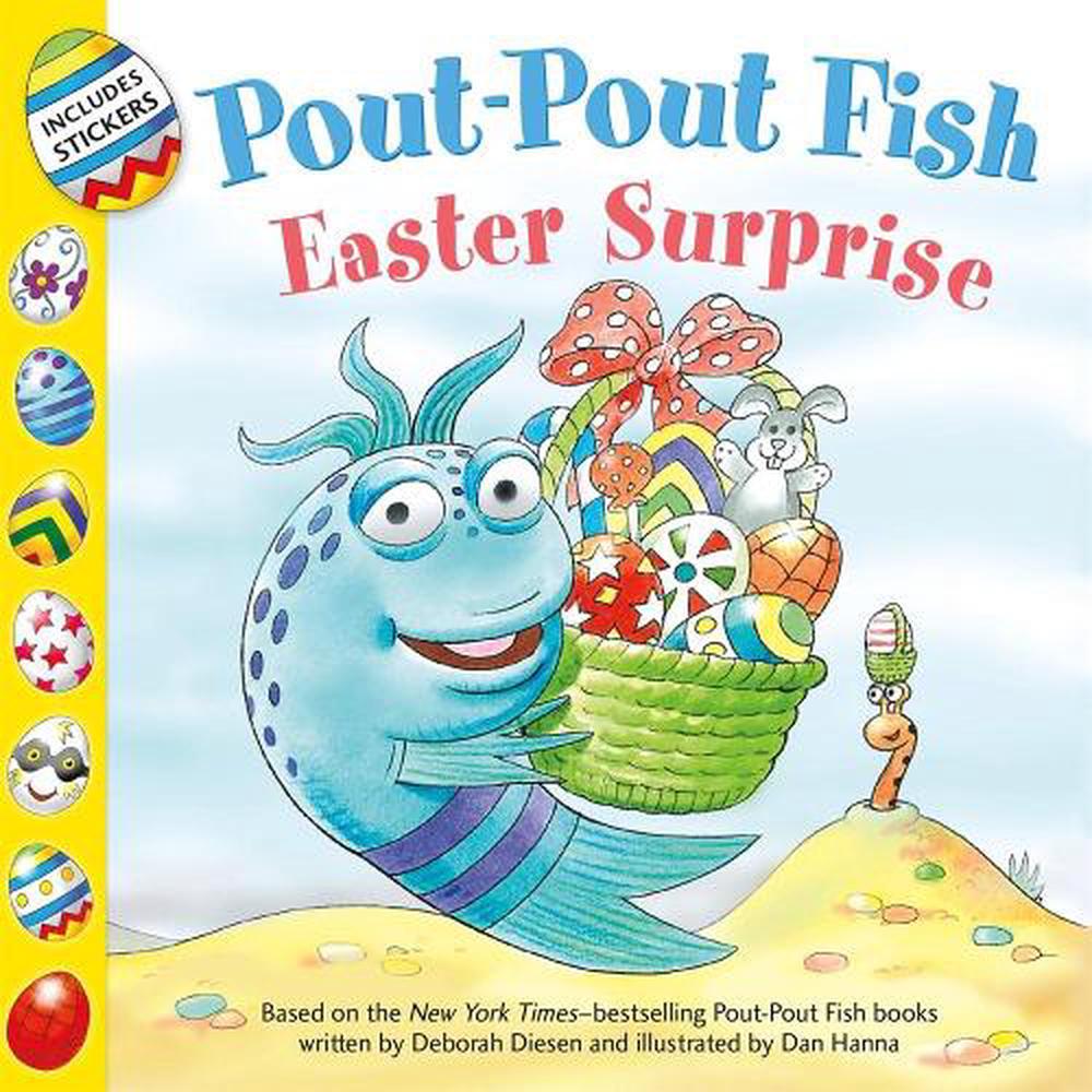 Pout-Pout Fish: Easter Surprise by Deborah Diesen - ISBN: 9780374310516