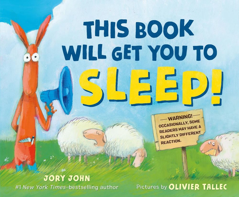 This Book Will Get You to Sleep! by Jory John - ISBN: 9780374311308