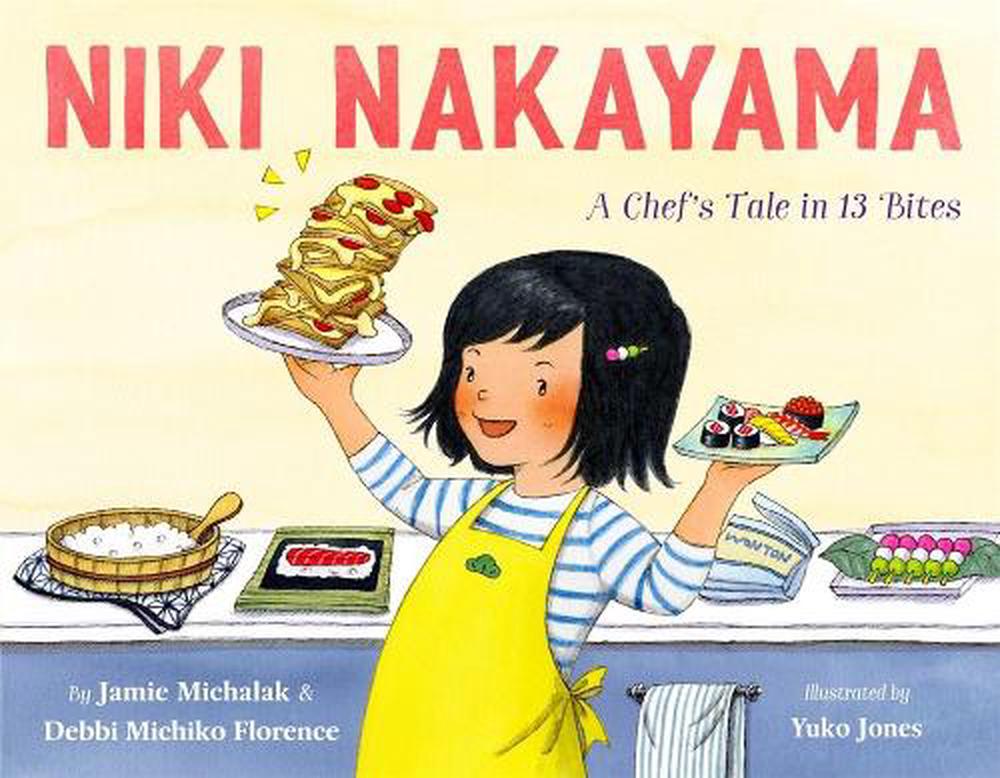 Niki Nakayama: A Chef's Tale in 13 Bites, 9780374313876