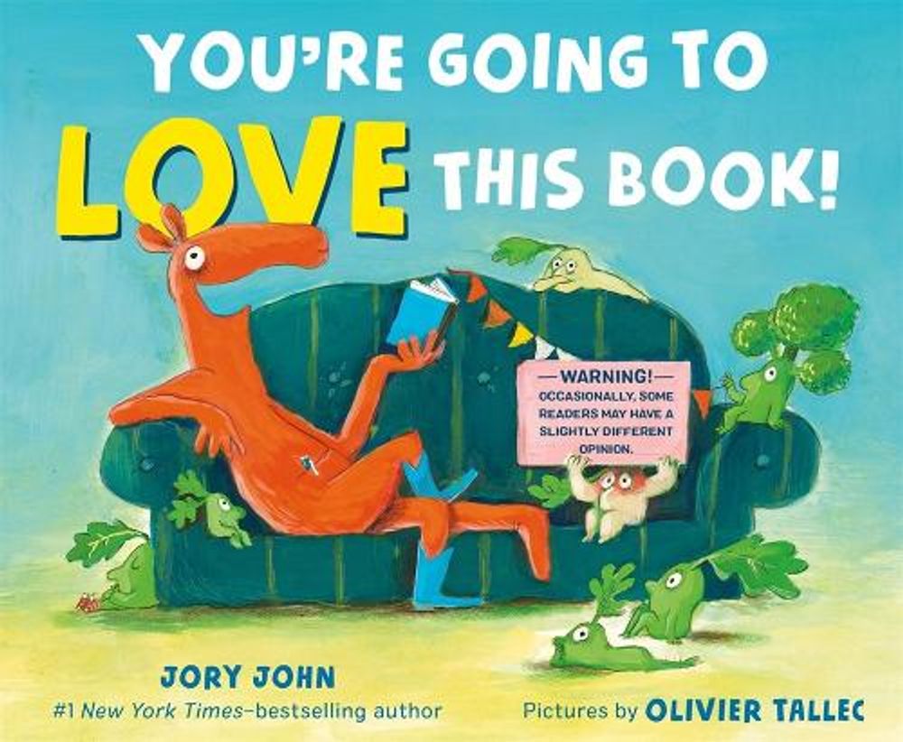 You're Going to Love This Book! by Jory John - ISBN: 9780374388539
