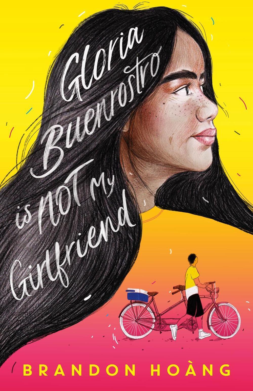 Gloria Buenrostro Is Not My Girlfriend by Brandon Hoàng - ISBN: 9780374388577