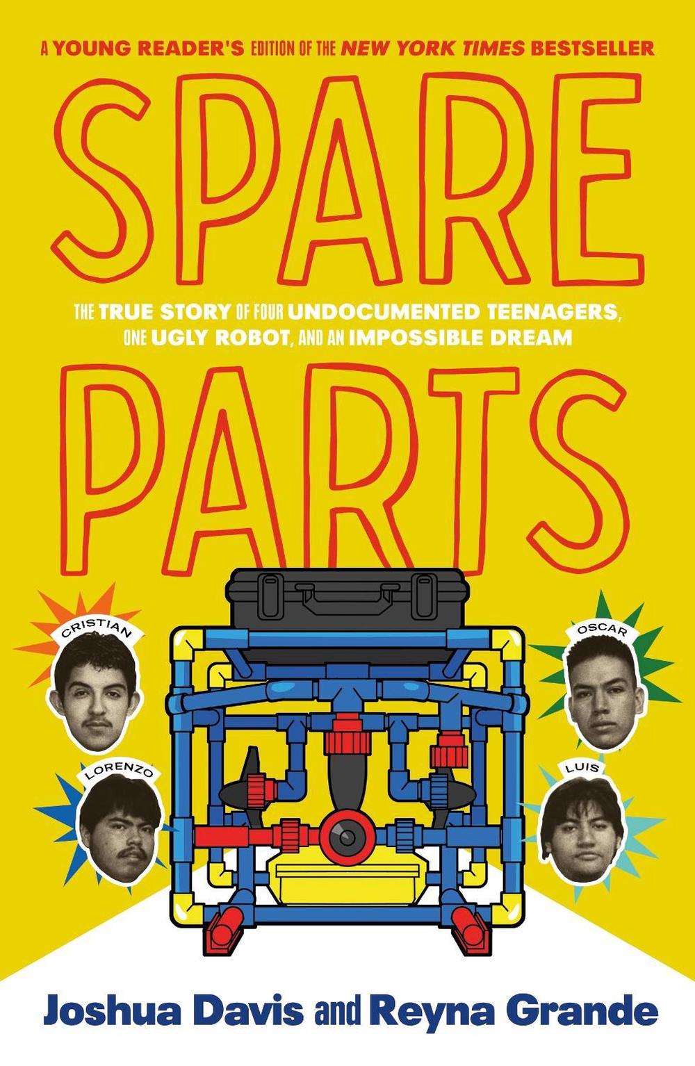 Spare Parts (Young Readers' Edition) by Joshua Davis - ISBN: 9780374388614