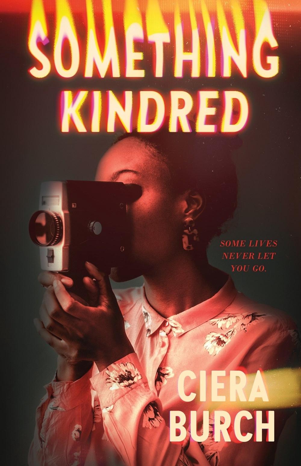 Something Kindred by Ciera Burch - ISBN: 9780374389130