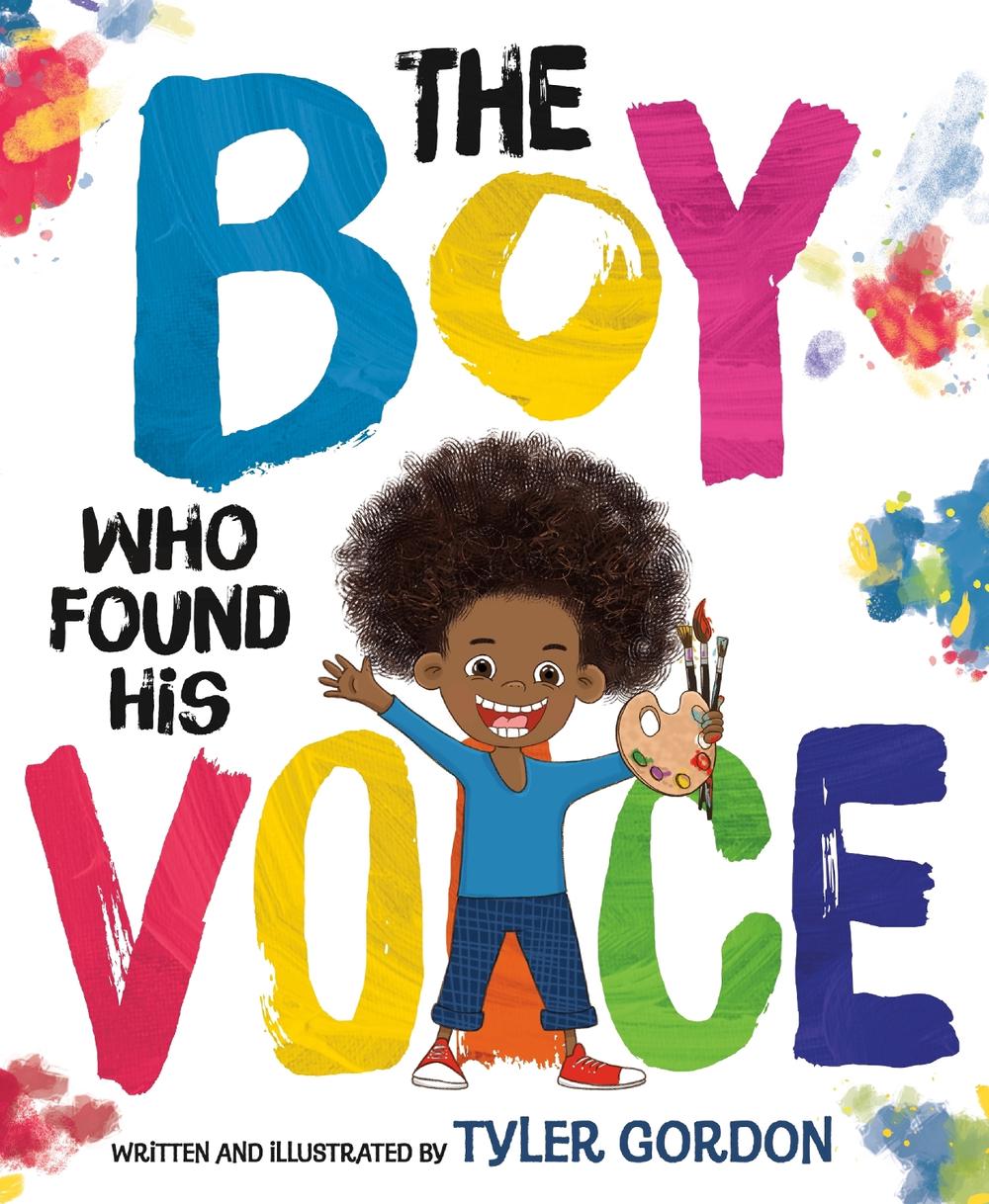 The Boy Who Found His Voice by Tyler Gordon - ISBN: 9780374389673