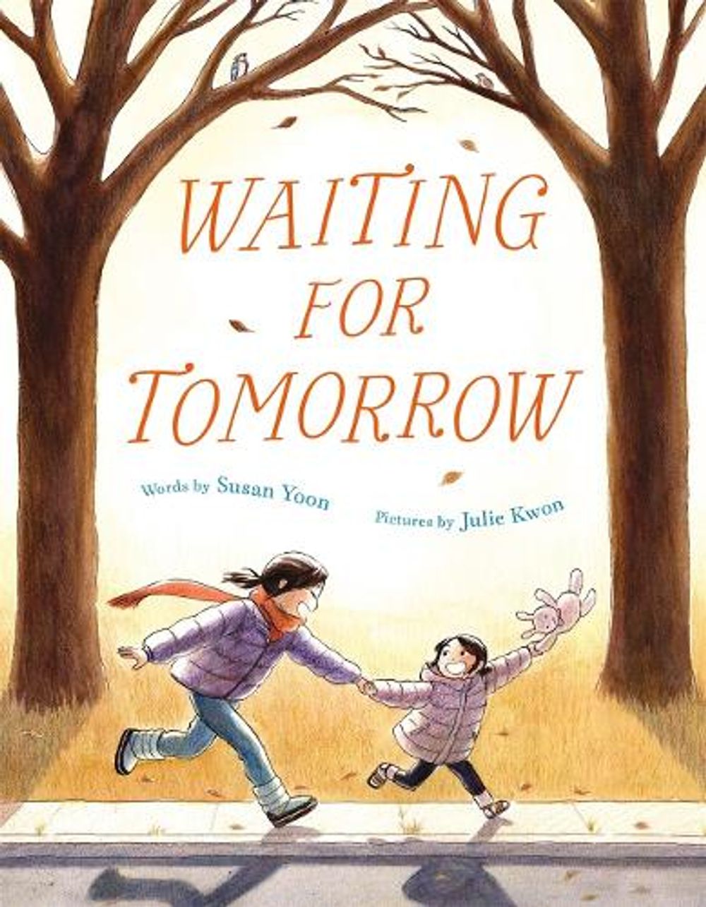 Waiting for Tomorrow by Susan Yoon - ISBN: 9780374390228