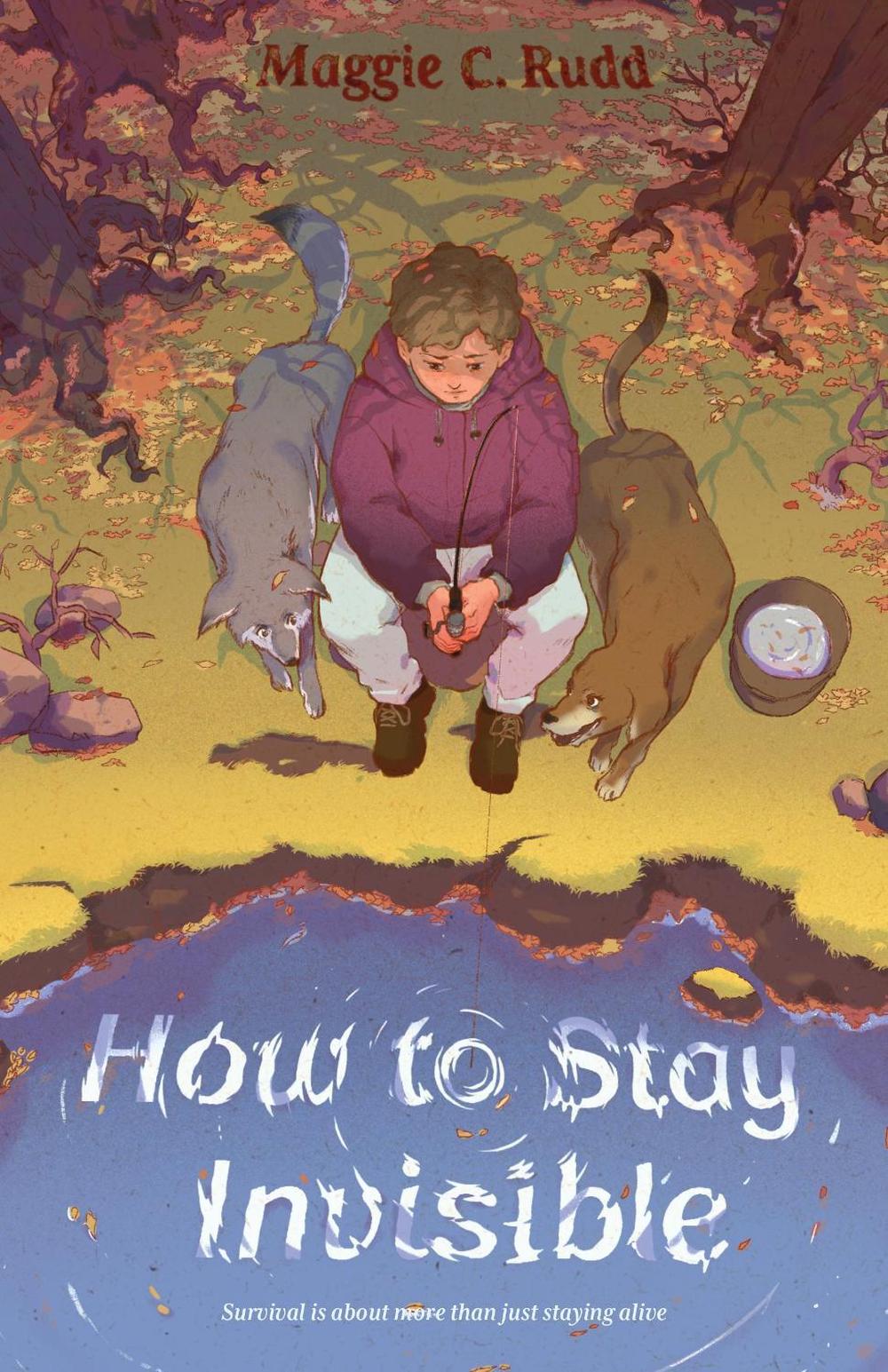 How to Stay Invisible by Maggie C. Rudd - ISBN: 9780374390334