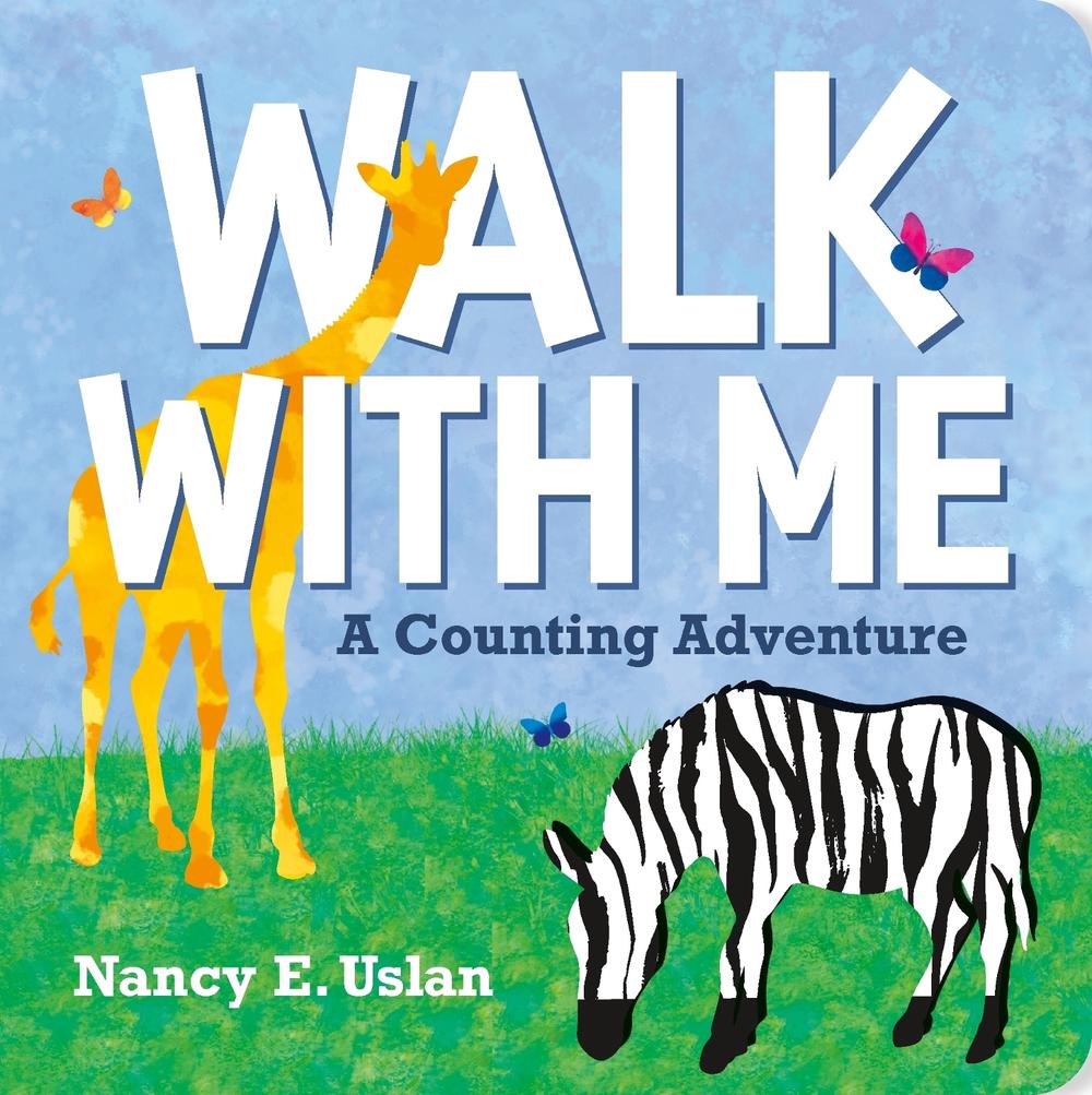 Walk with Me: A Counting Adventure by Nancy E. Uslan - ISBN: 9780374391812