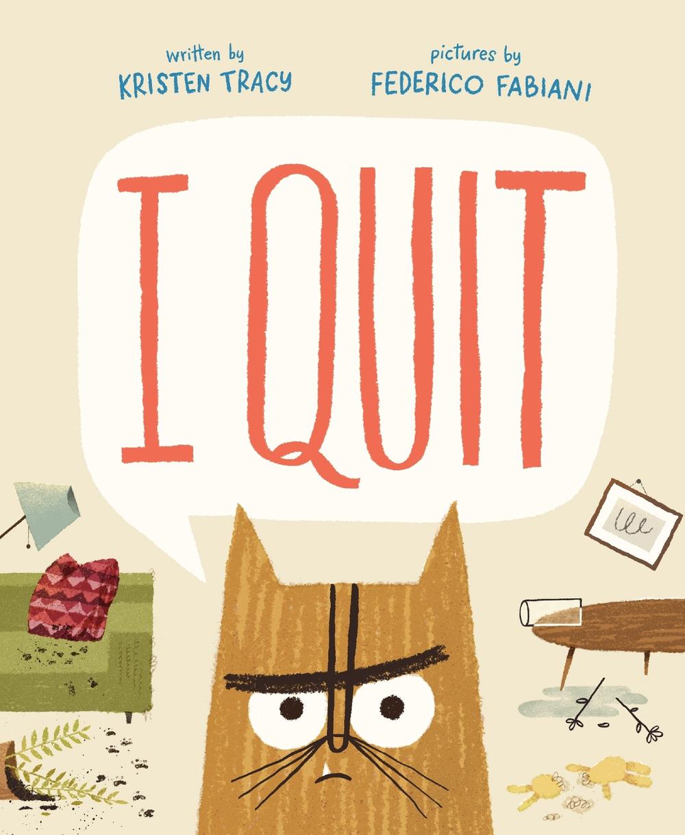 I Quit, 9780374392192