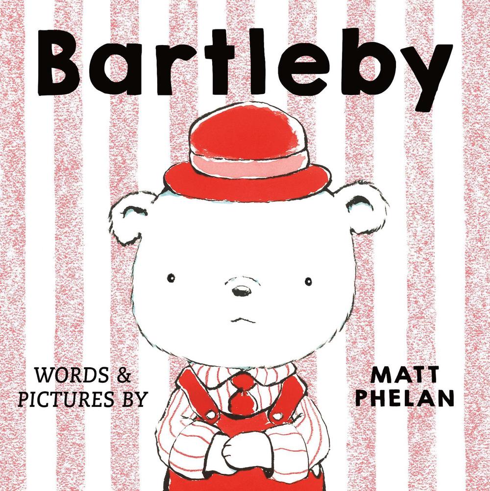 Bartleby by Matt Phelan - ISBN: 9780374393557