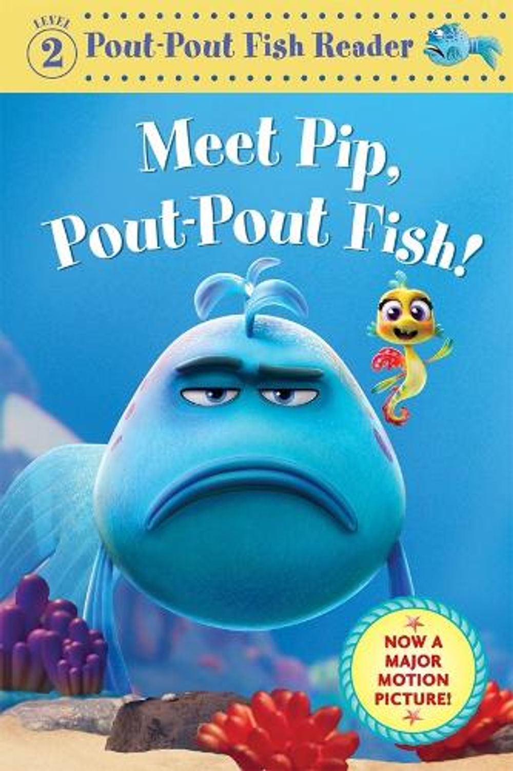Meet Pip, Pout-Pout Fish! by Deborah Diesen - ISBN: 9780374394806