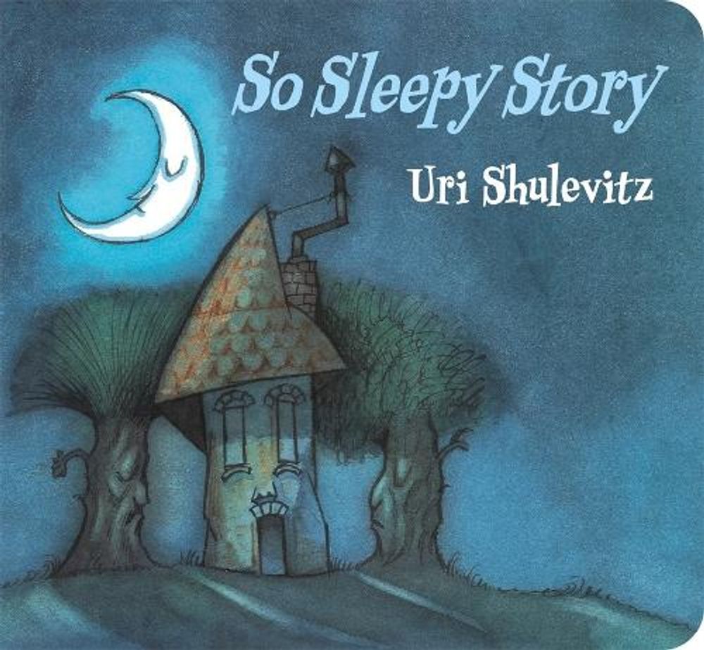 So Sleepy Story by Uri Shulevitz - ISBN: 9780374395292