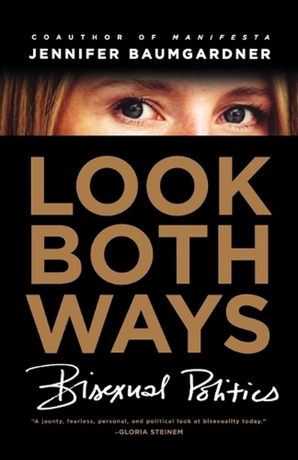 Look Both Ways by Jennifer Baumgardner - ISBN: 9780374531089