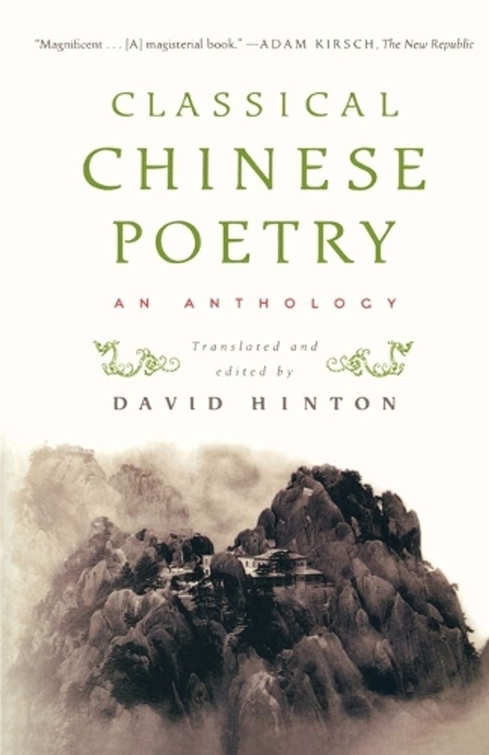 Classical Chinese Poetry by David Hinton - ISBN: 9780374531904