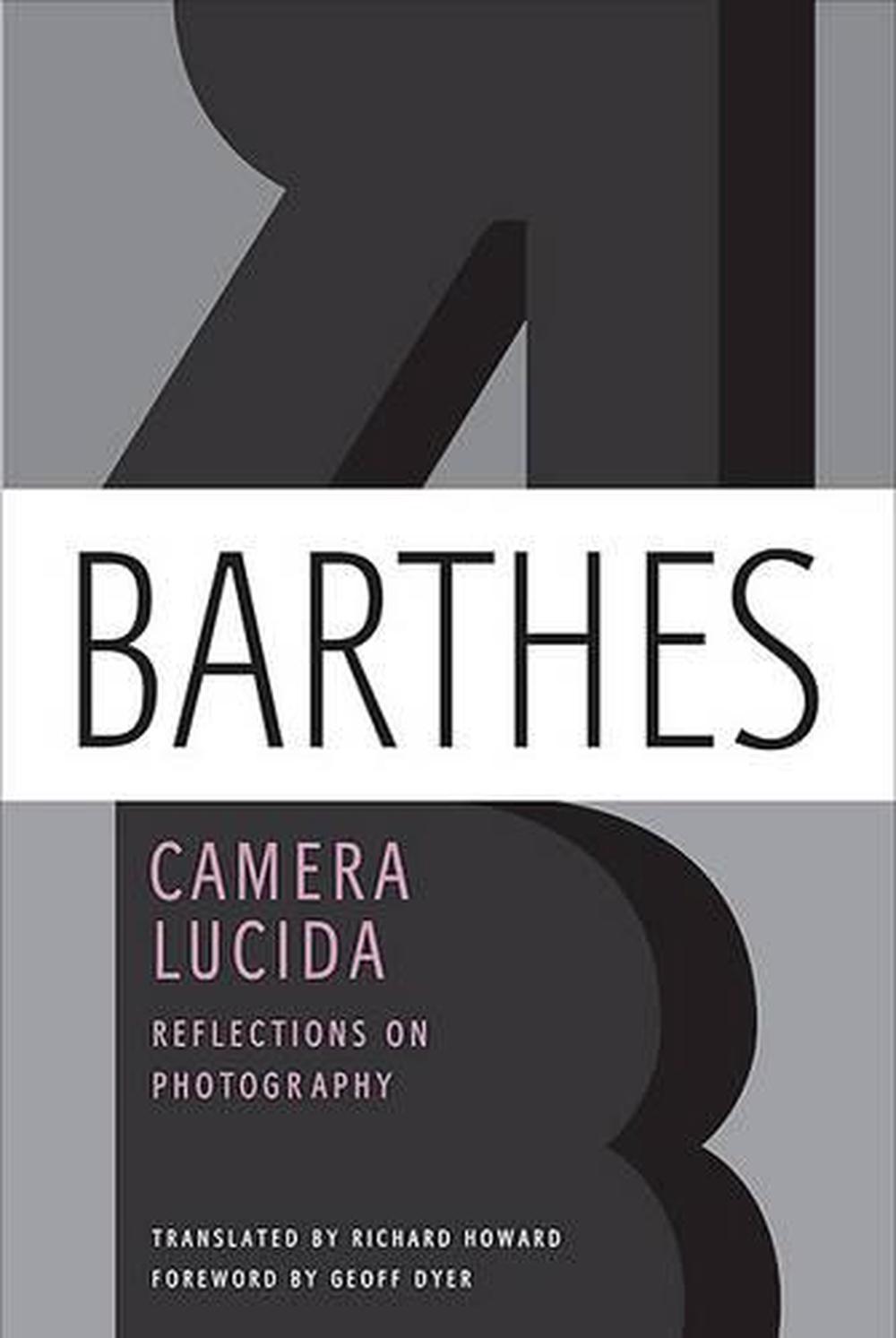 Barthes,　online　by　Lucida　Buy　The　at　Paperback,　Camera　9780374532338　Roland　Nile