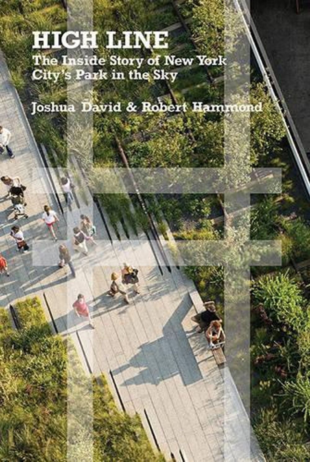 High Line by Joshua David - ISBN: 9780374532994