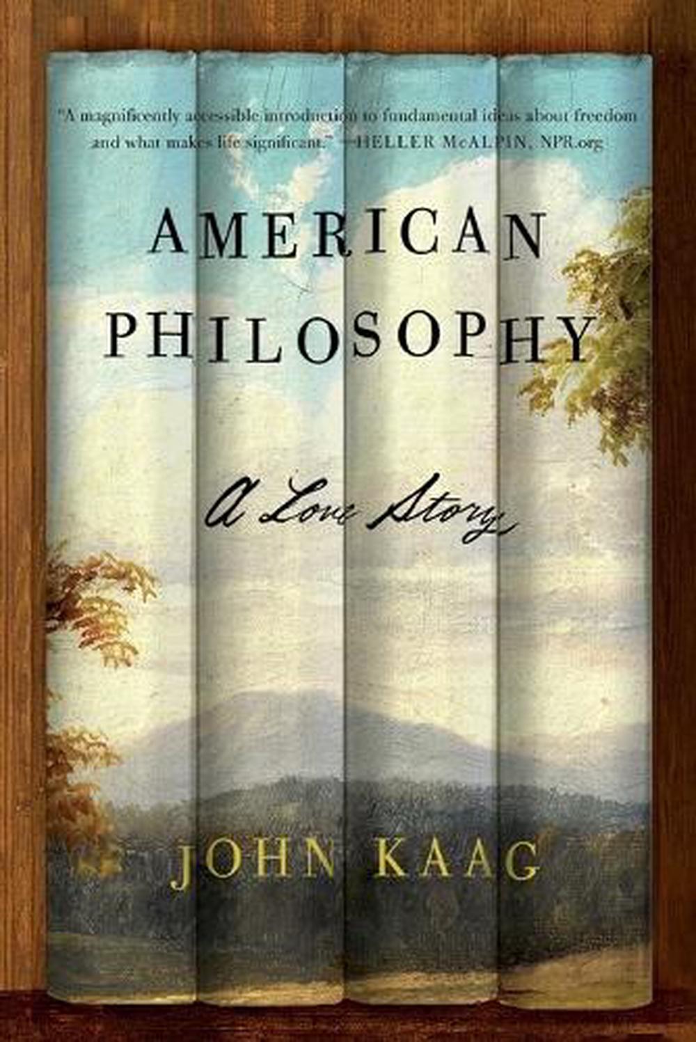 American Philosophy by John Kaag - ISBN: 9780374537203