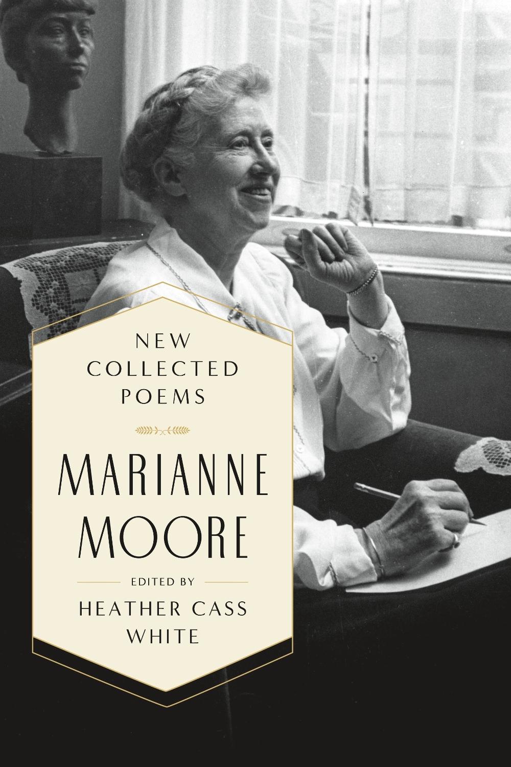New Collected Poems by Marianne Moore - ISBN: 9780374537746