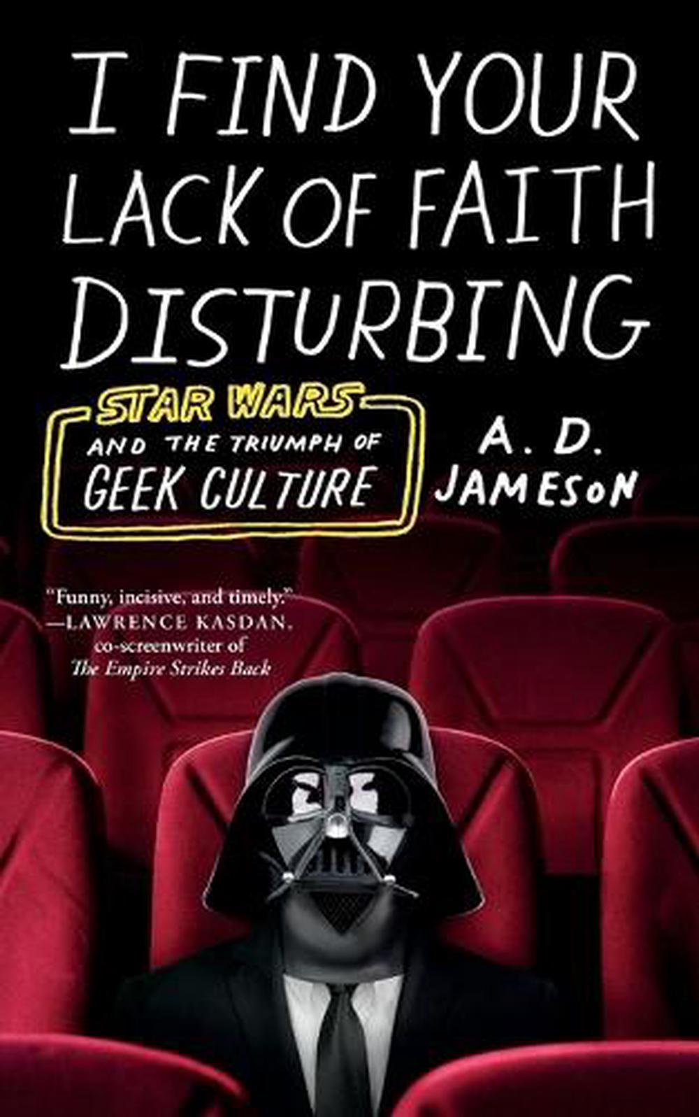 I Find Your Lack of Faith Disturbing by A.D. Jameson - ISBN: 9780374538439