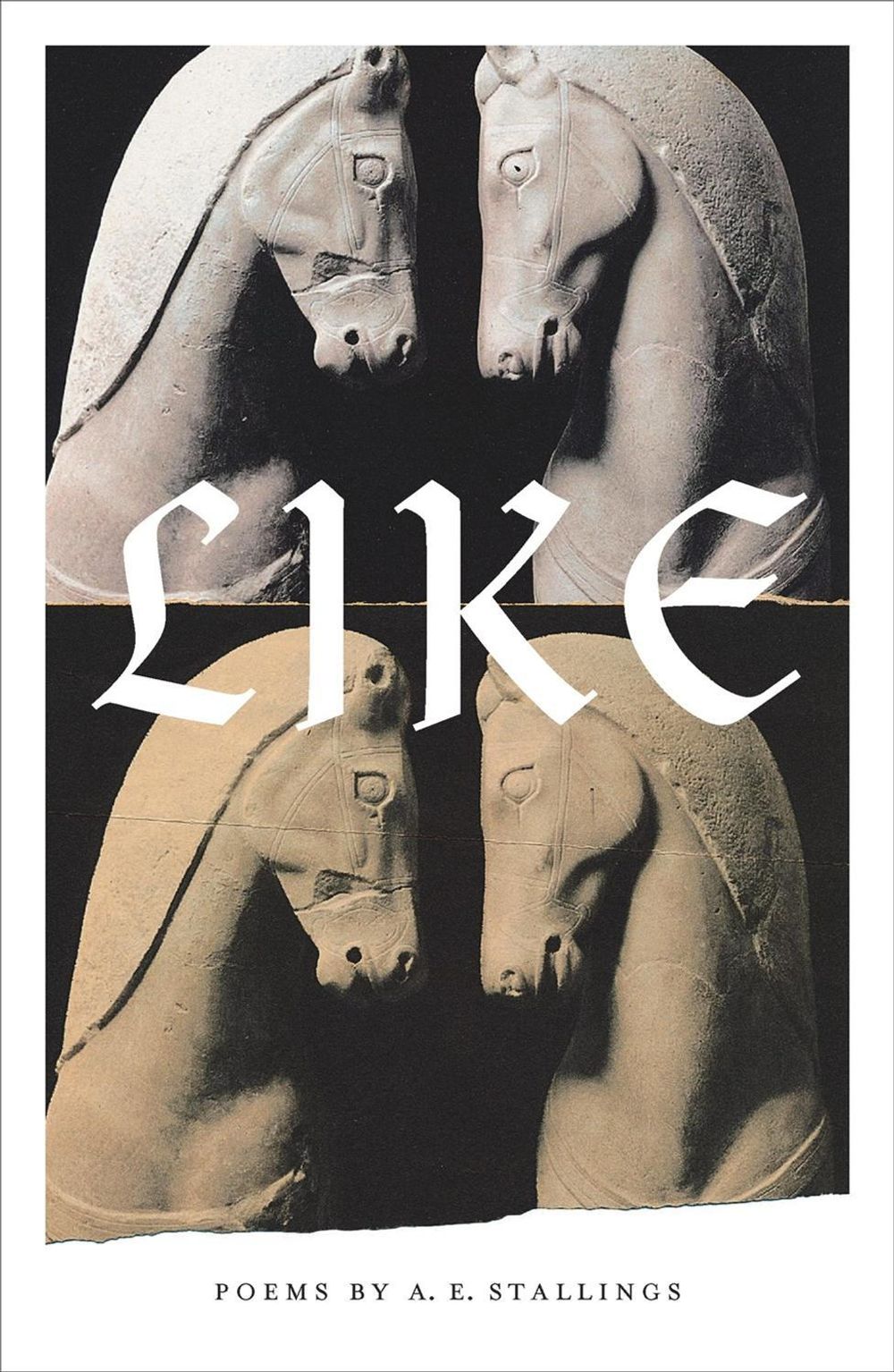 Like by A.E. Stallings - ISBN: 9780374538682
